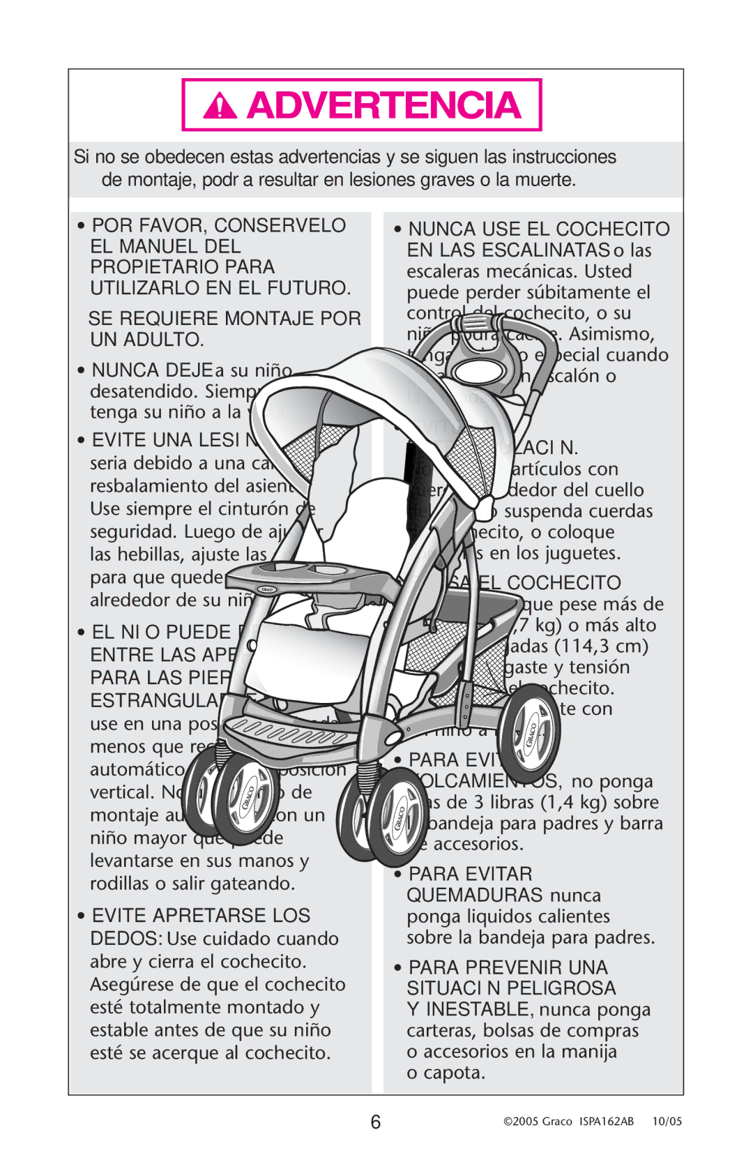 Graco ISPA162AB manual Evite UNA Lesión 