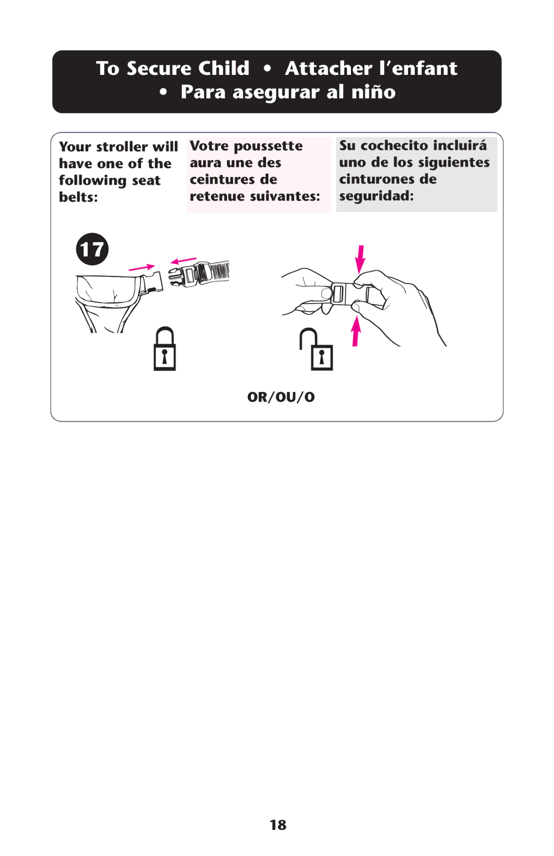 Graco ISPA173AA manual To Secure Child Attacher l’enfant Para asegurar al niño 