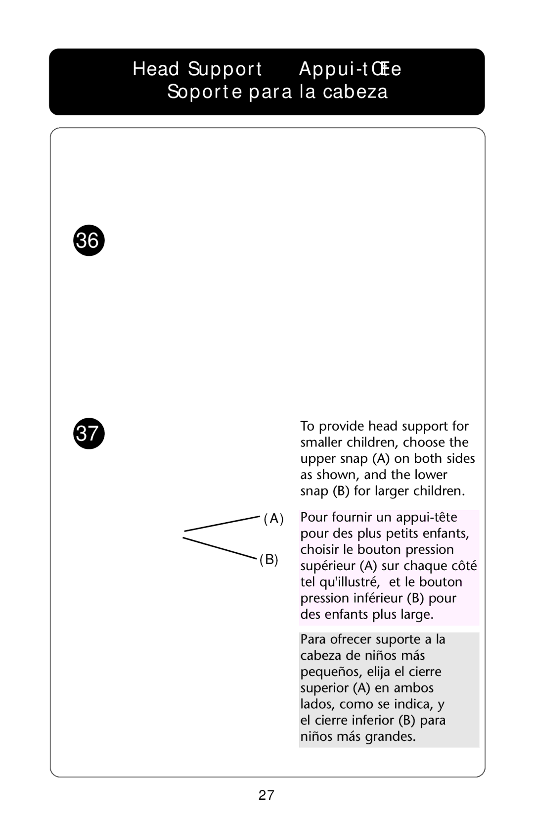 Graco ISPA173AB manual Head Support Appui-tête Soporte para la cabeza 