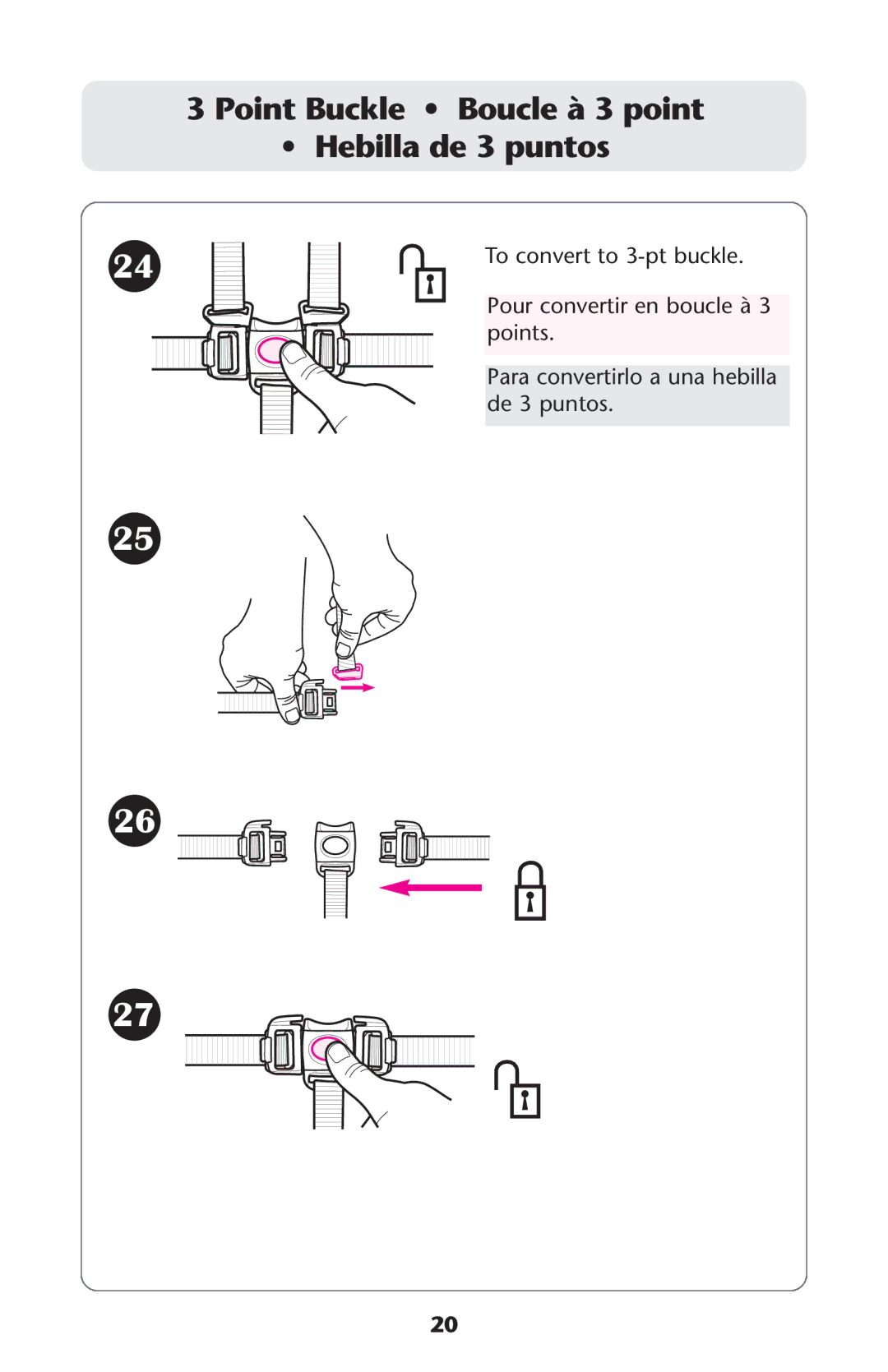 Graco ISPA189AA owner manual Point Buckle Boucleà 3 point Hebillade 3 puntos 