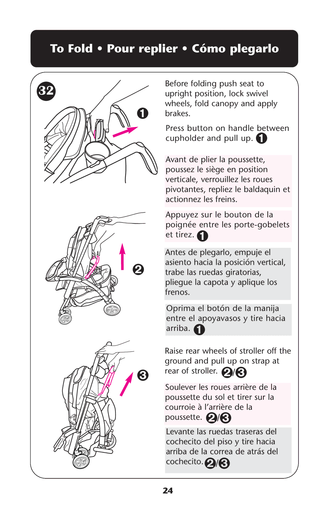 Graco ISPA189AA owner manual To Fold Pour replier Cómo plegarlo 