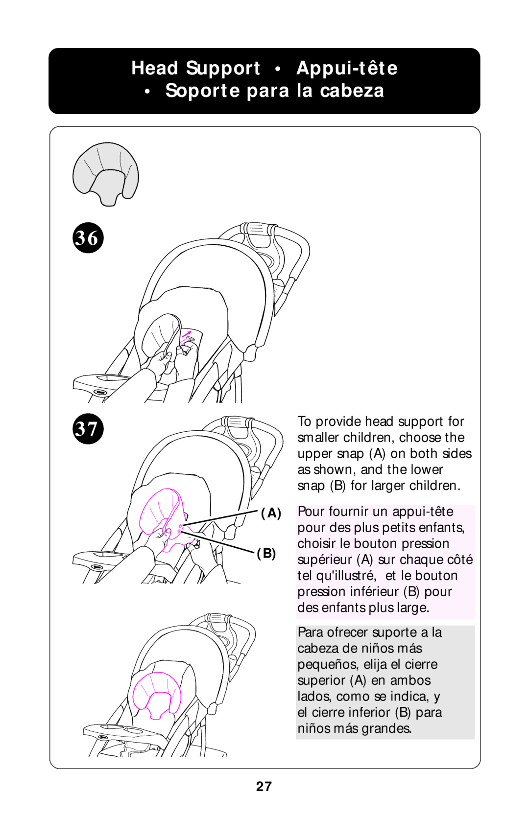 Graco ISPA204AA owner manual Head Support Appui-tête Soporte para la cabeza 