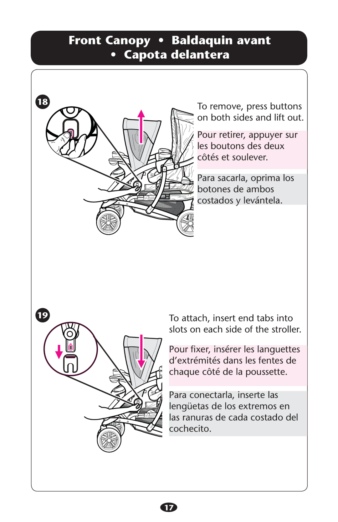Graco ISPA216AB manual Front Canopy Baldaquin avant Capota delantera, To attach, insert end tabs into 