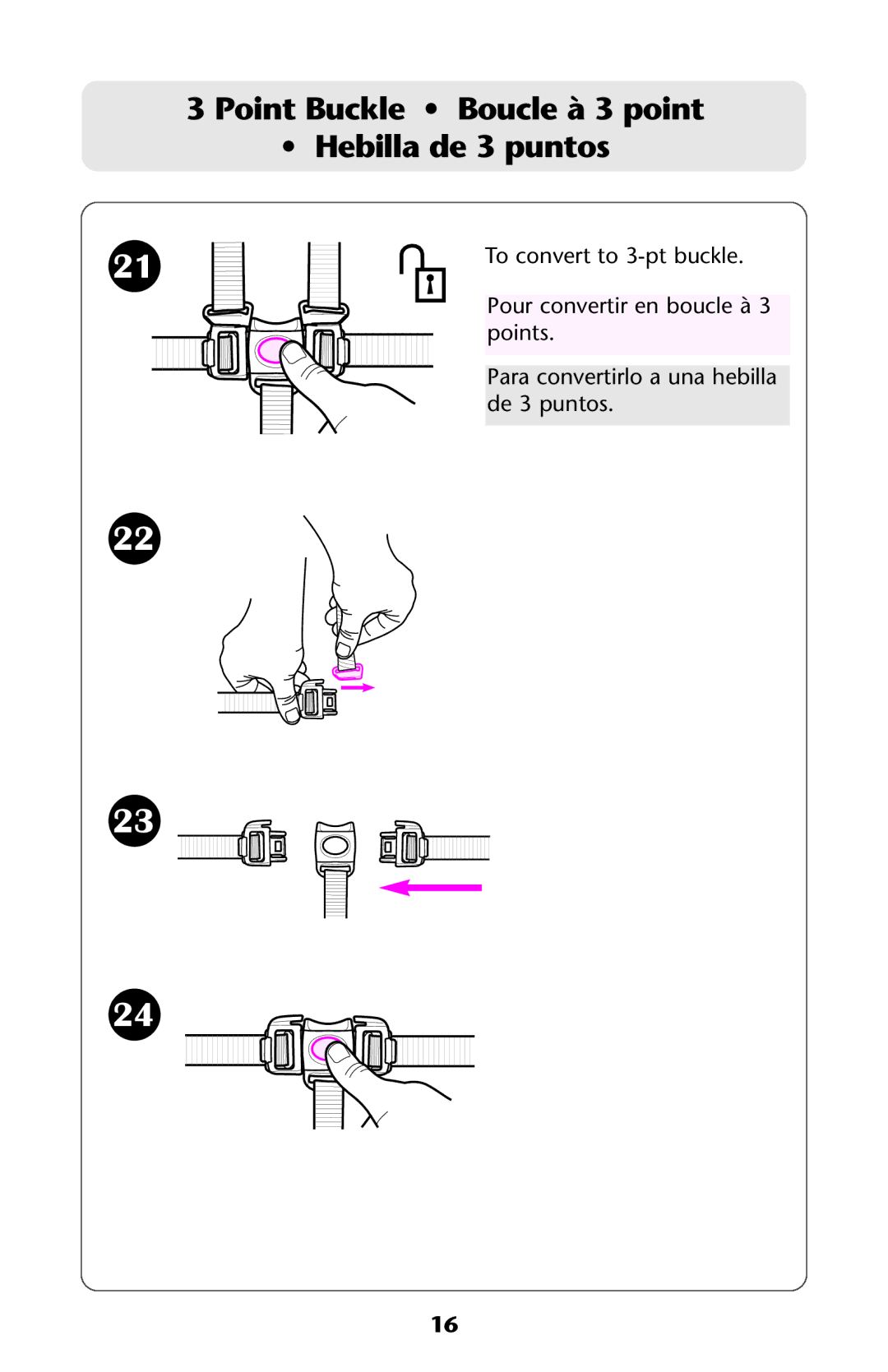 Graco ISPA228AA owner manual Point Buckle Boucleà 3 point Hebillade 3 puntos 