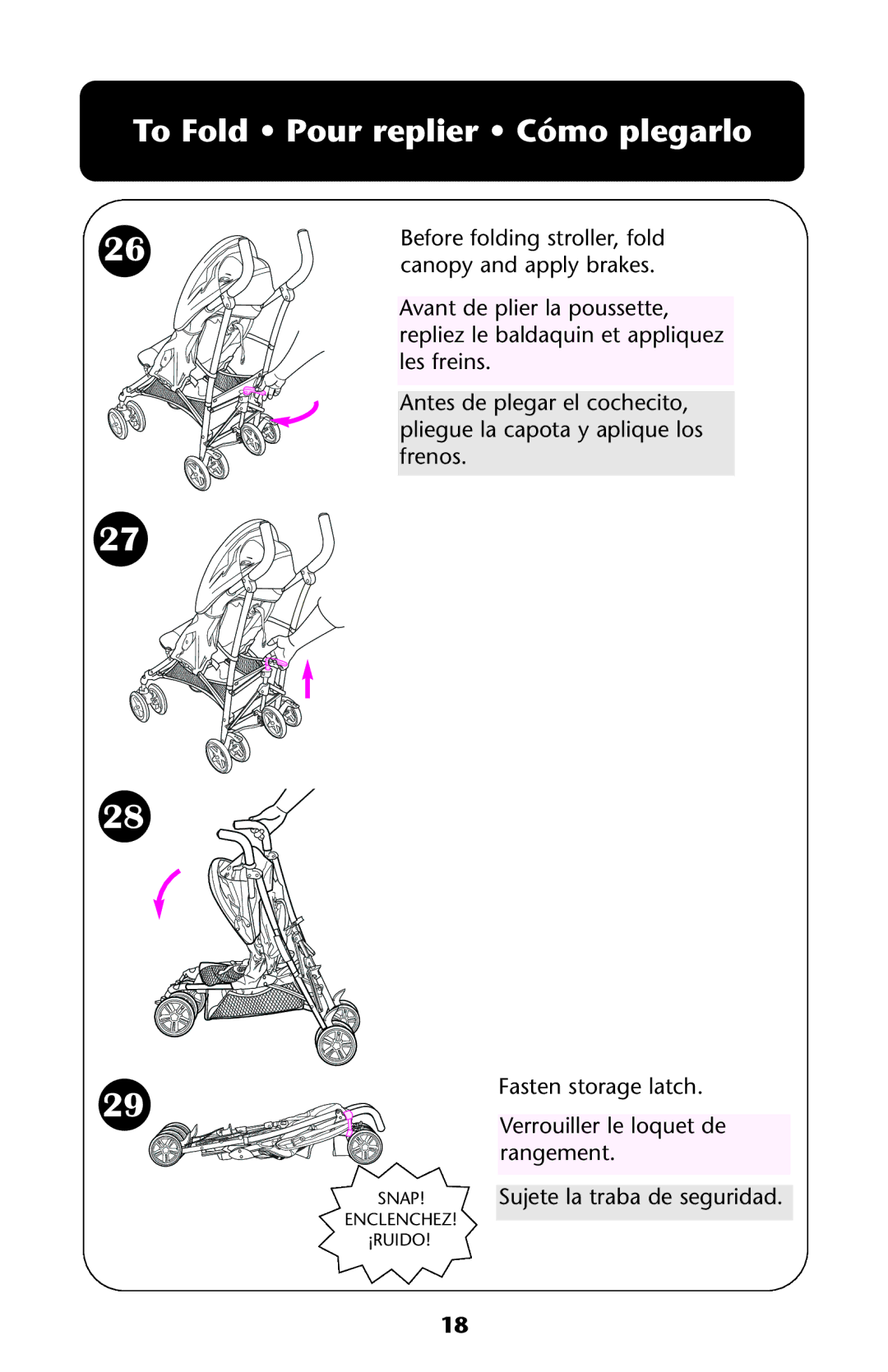 Graco ISPA228AA owner manual To Fold Pour replier Cómo plegarlo 