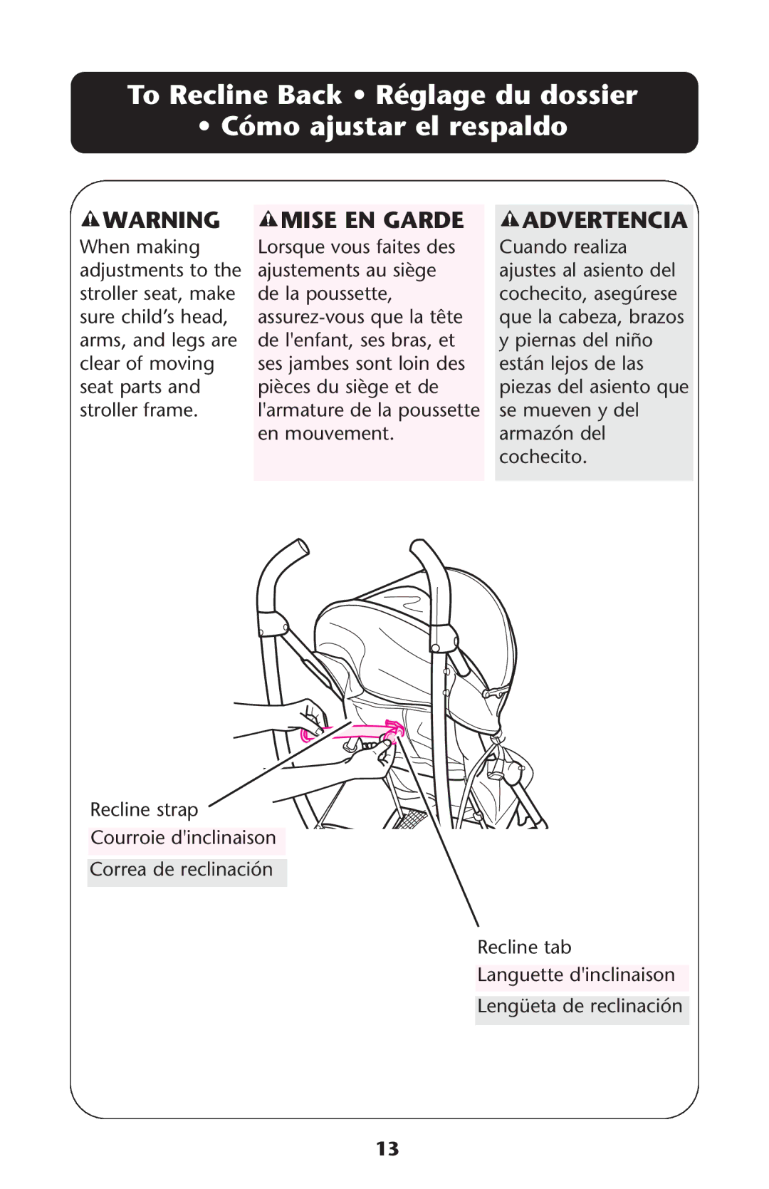 Graco ISPA228AB 10/08 owner manual To Recline Back Réglage du dossier Cómo ajustar el respaldo 