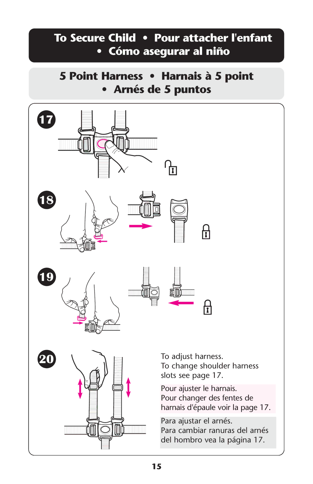 Graco ISPA228AB 10/08 owner manual To Secure Child Pour attacher lenfant Cómo asegurar al niño 