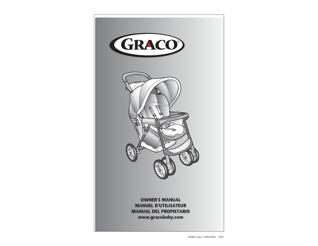 Graco ISPA237AA owner manual Manuel Dutilisateur Manual DEL Propietario 