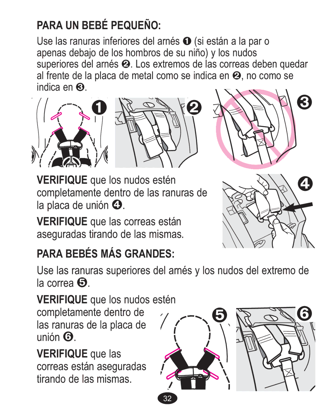 Graco ISPA237AA owner manual Para UN Bebé Pequeño, Para Bebés MÁS Grandes, Verifique que las 