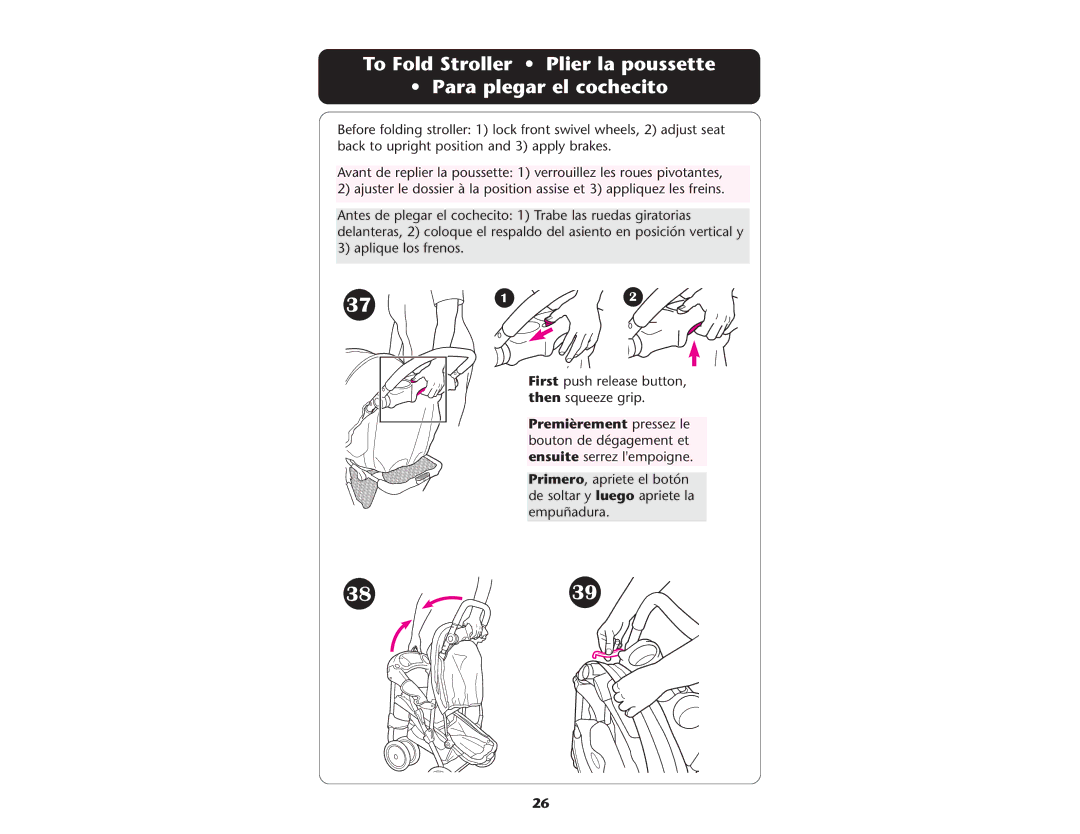 Graco ISPA237AA owner manual To Fold Stroller Plier la poussette Para plegar el cochecito 