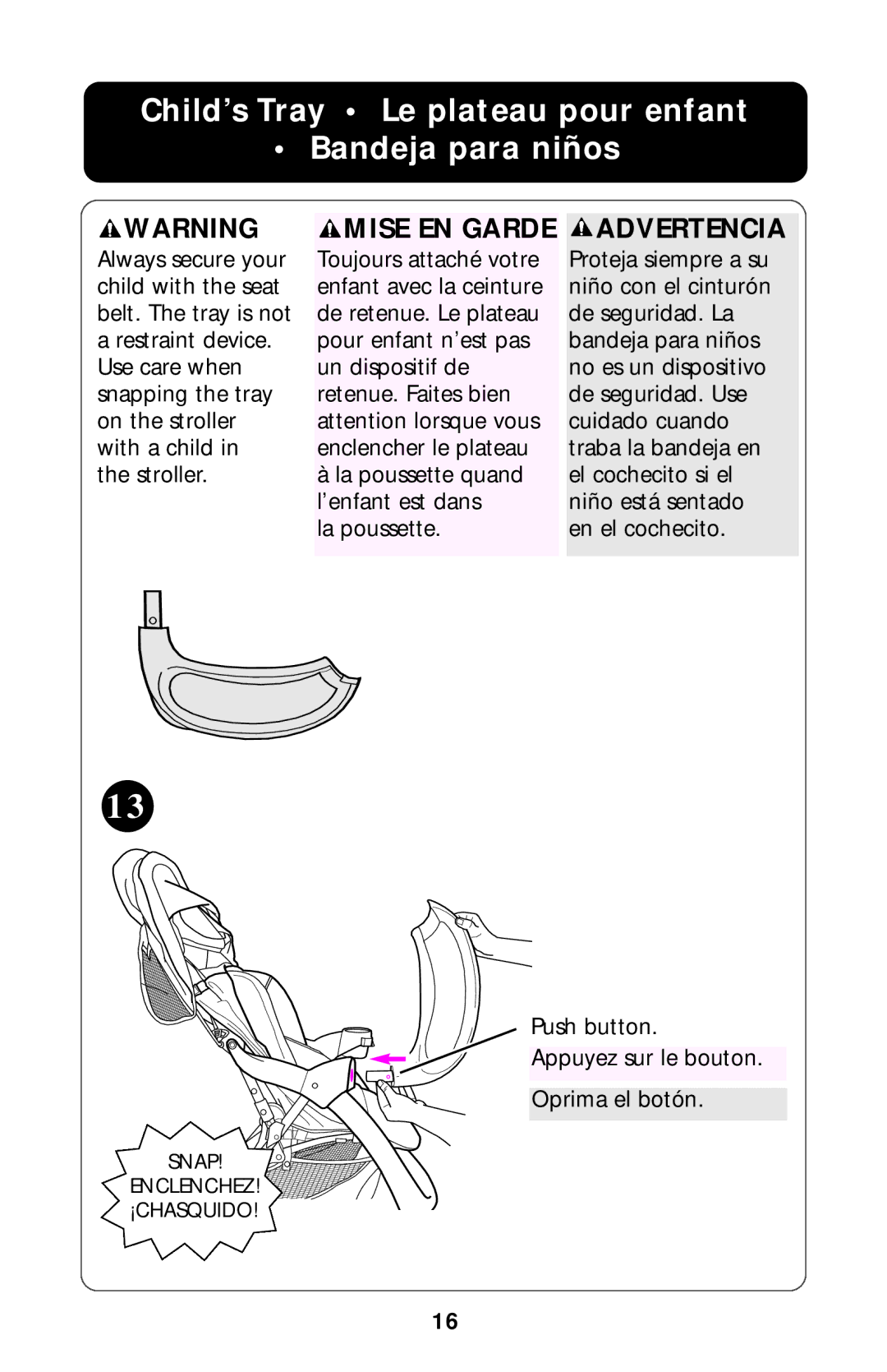 Graco ISPA238AB manual Child’s Tray Le plateau pour enfant Bandeja para niños, Mise EN Garde 