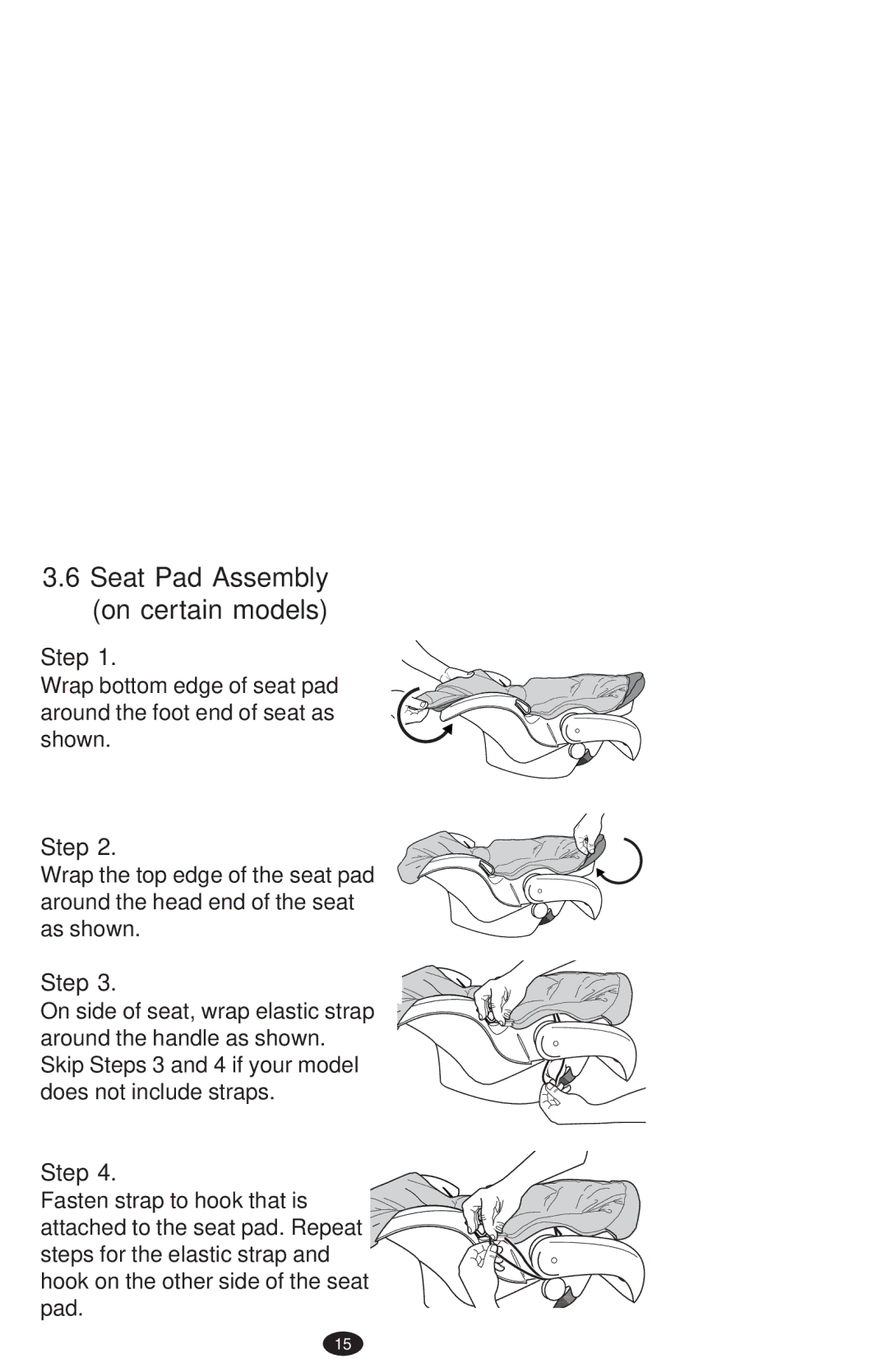 Graco ISPA271AB, 1755755, 1750713 manual Seat Pad Assembly on certain models, Step 