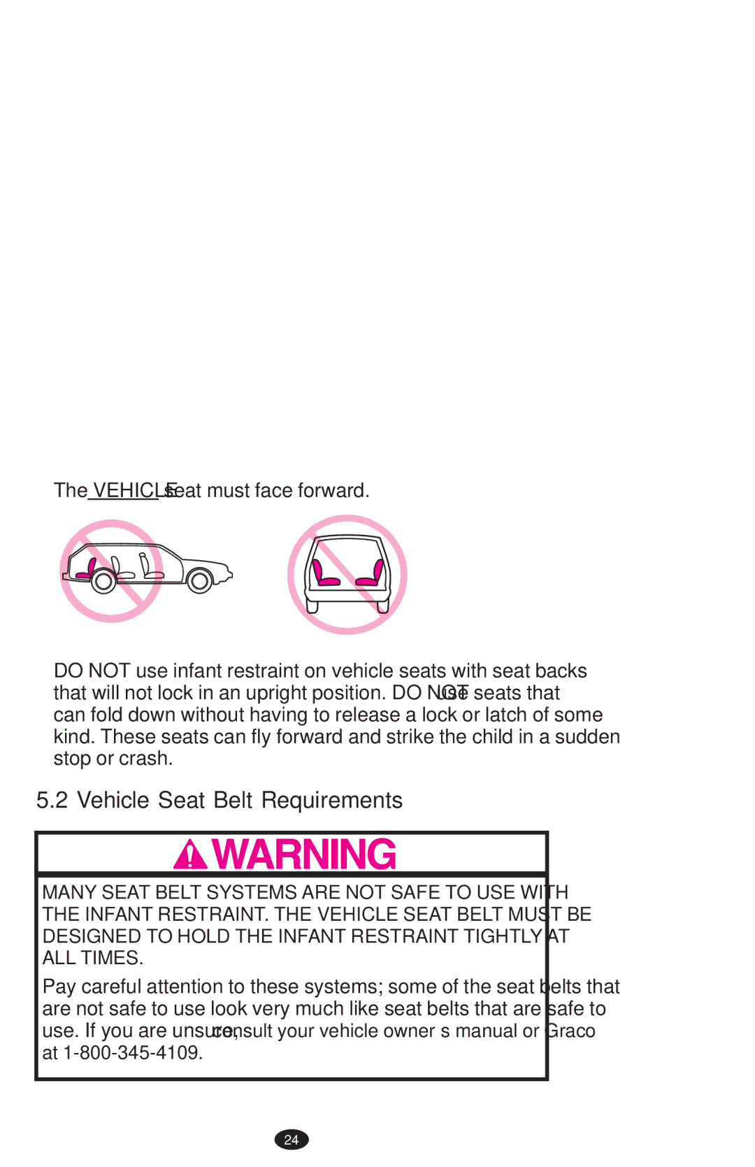 Graco ISPA271AB, 1755755, 1750713 manual Vehicle Seat Belt Requirements, Vehicle seat must face forward 