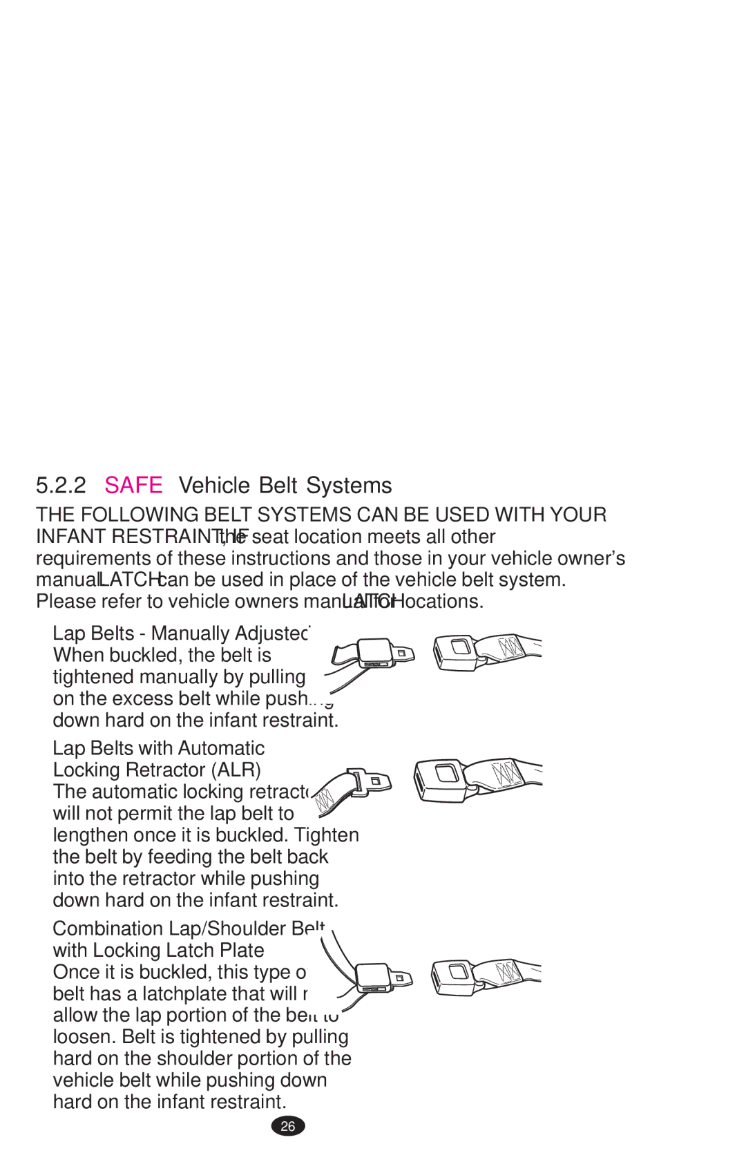 Graco 1750713, ISPA271AB, 1755755 manual Safe Vehicle Belt Systems, Lap Belts with Automatic Locking Retractor ALR 