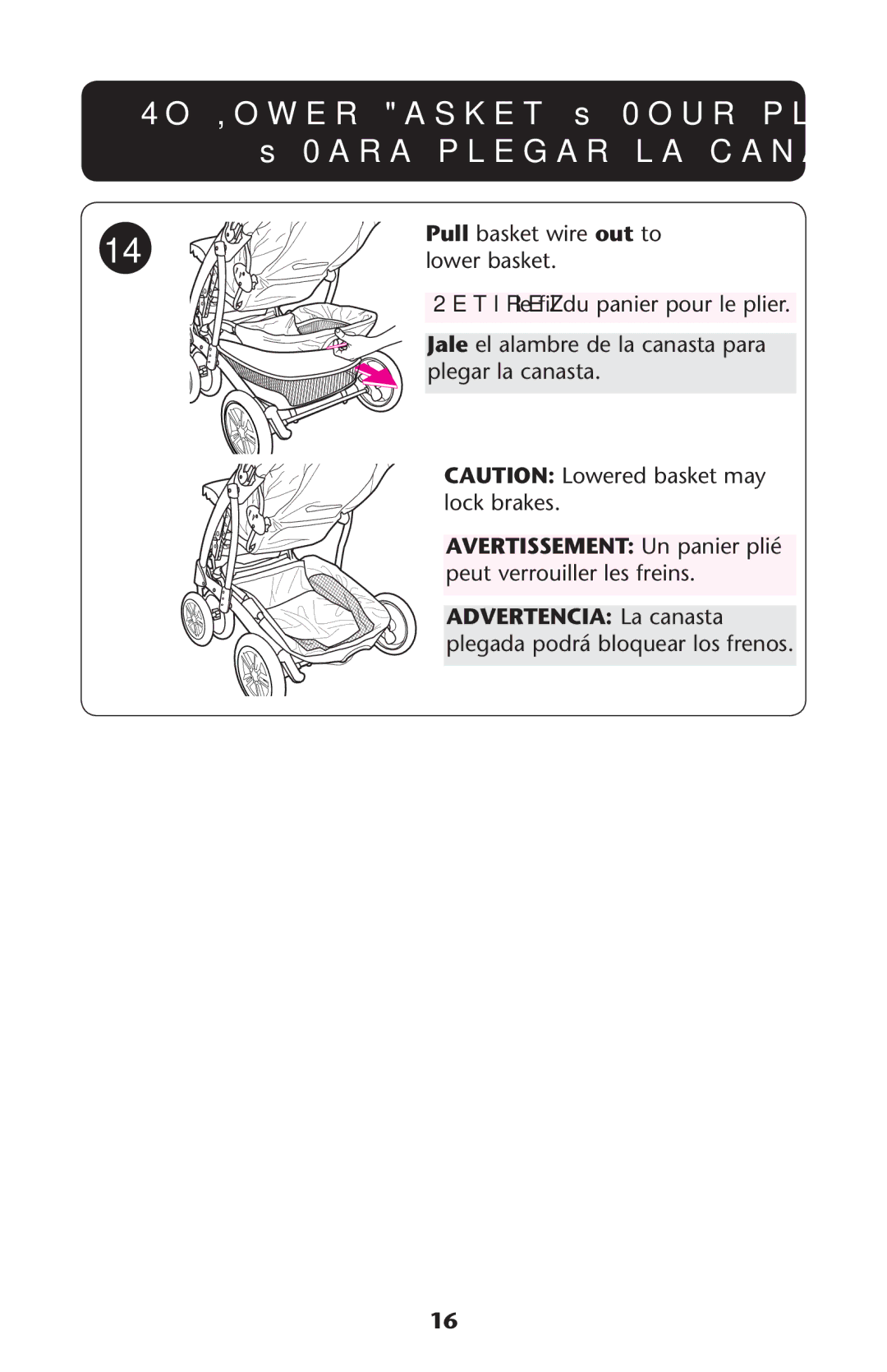 Graco ISPA273AB, 1752033 owner manual Avertissement Un panier plié 