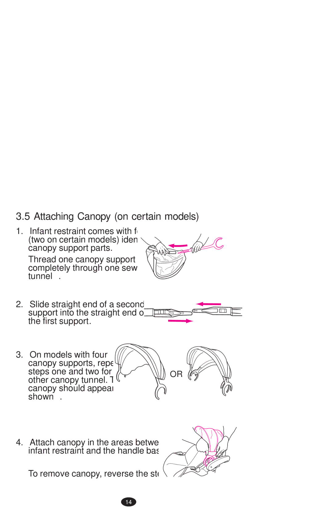 Graco ISPA273AB, 1752033 owner manual Attaching Canopy on certain models, To remove canopy, reverse the steps 