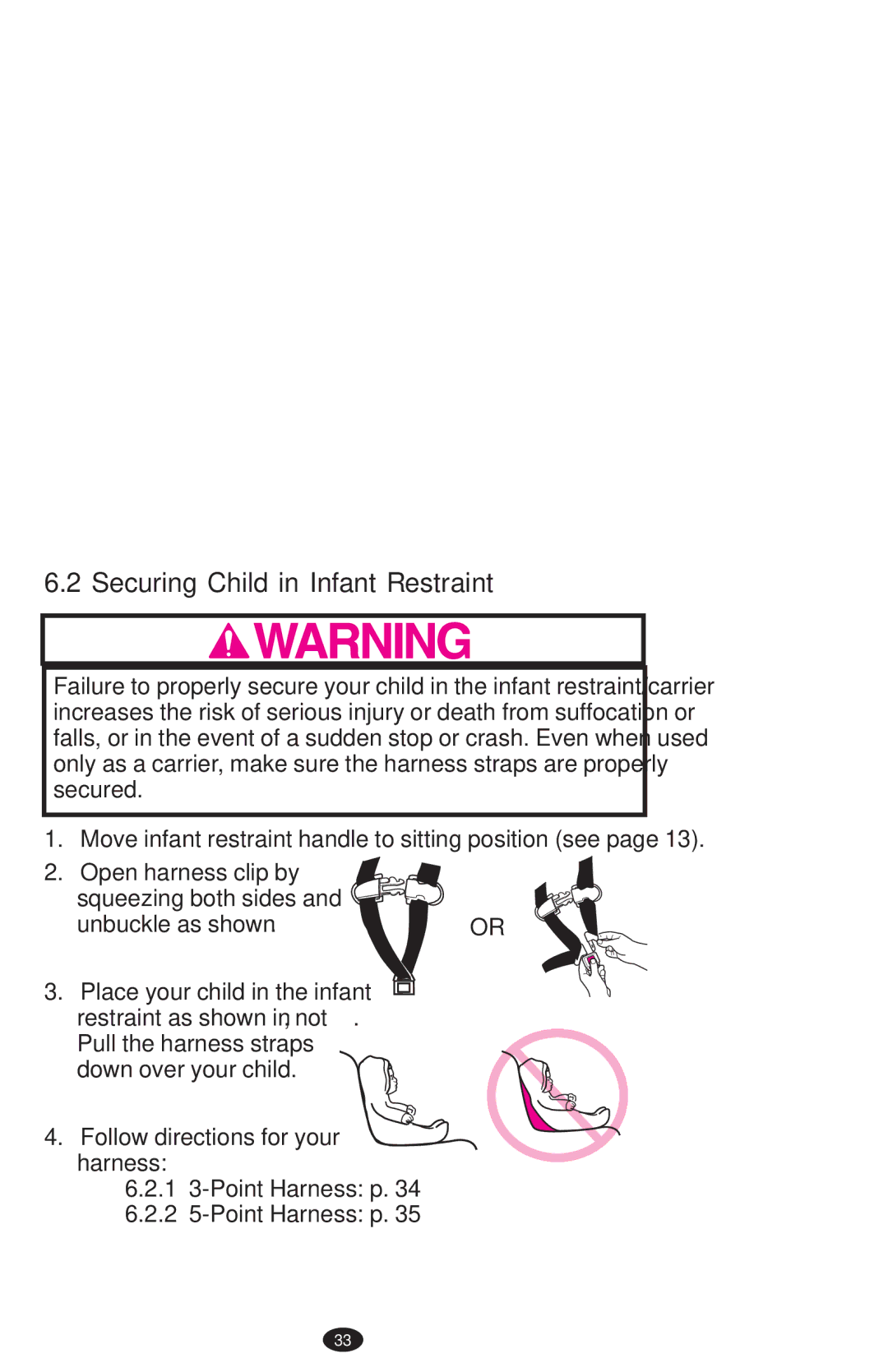 Graco 1752033, ISPA273AB owner manual Securing Child in Infant Restraint, 1 3-Point Harness p 2 5-Point Harness p 