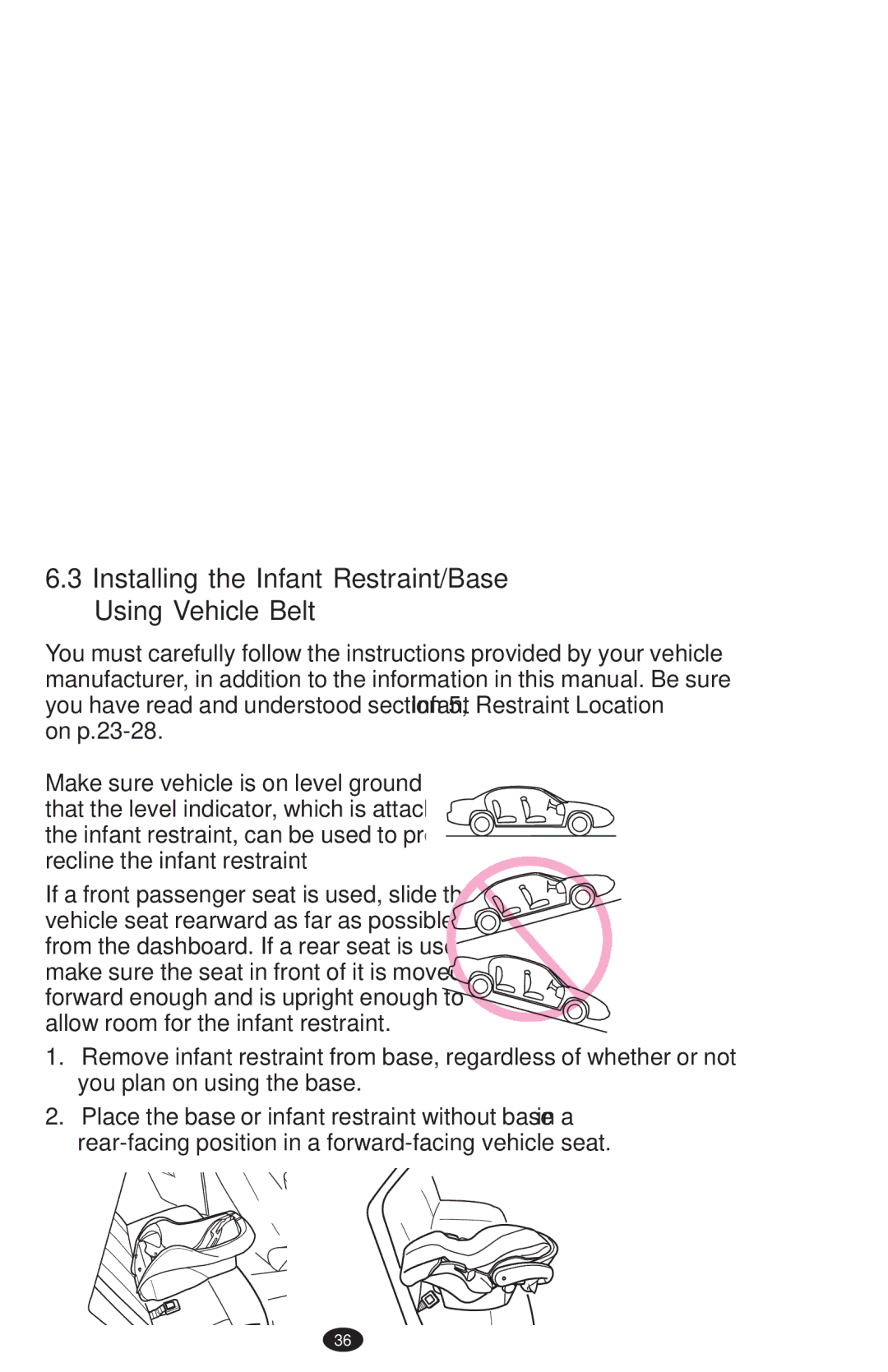 Graco ISPA273AB, 1752033 owner manual  , Installing the Infant Restraint/Base Using Vehicle Belt 