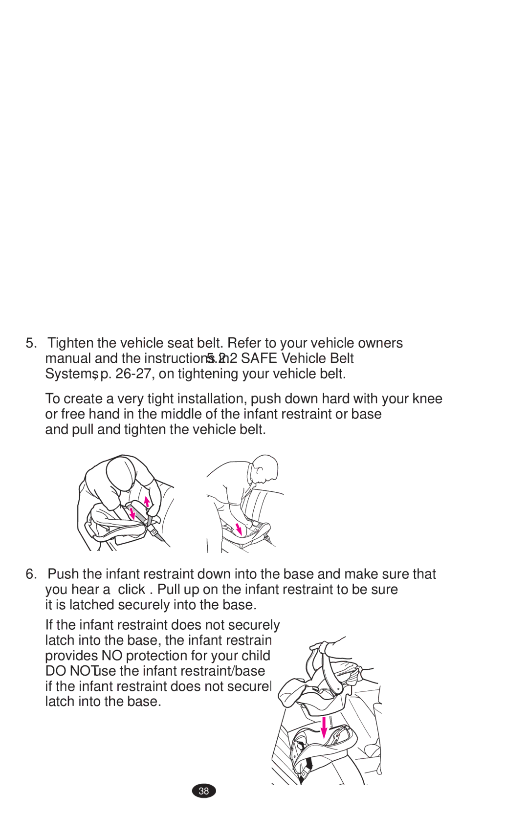 Graco ISPA273AB, 1752033 owner manual Pull and tighten the vehicle belt 