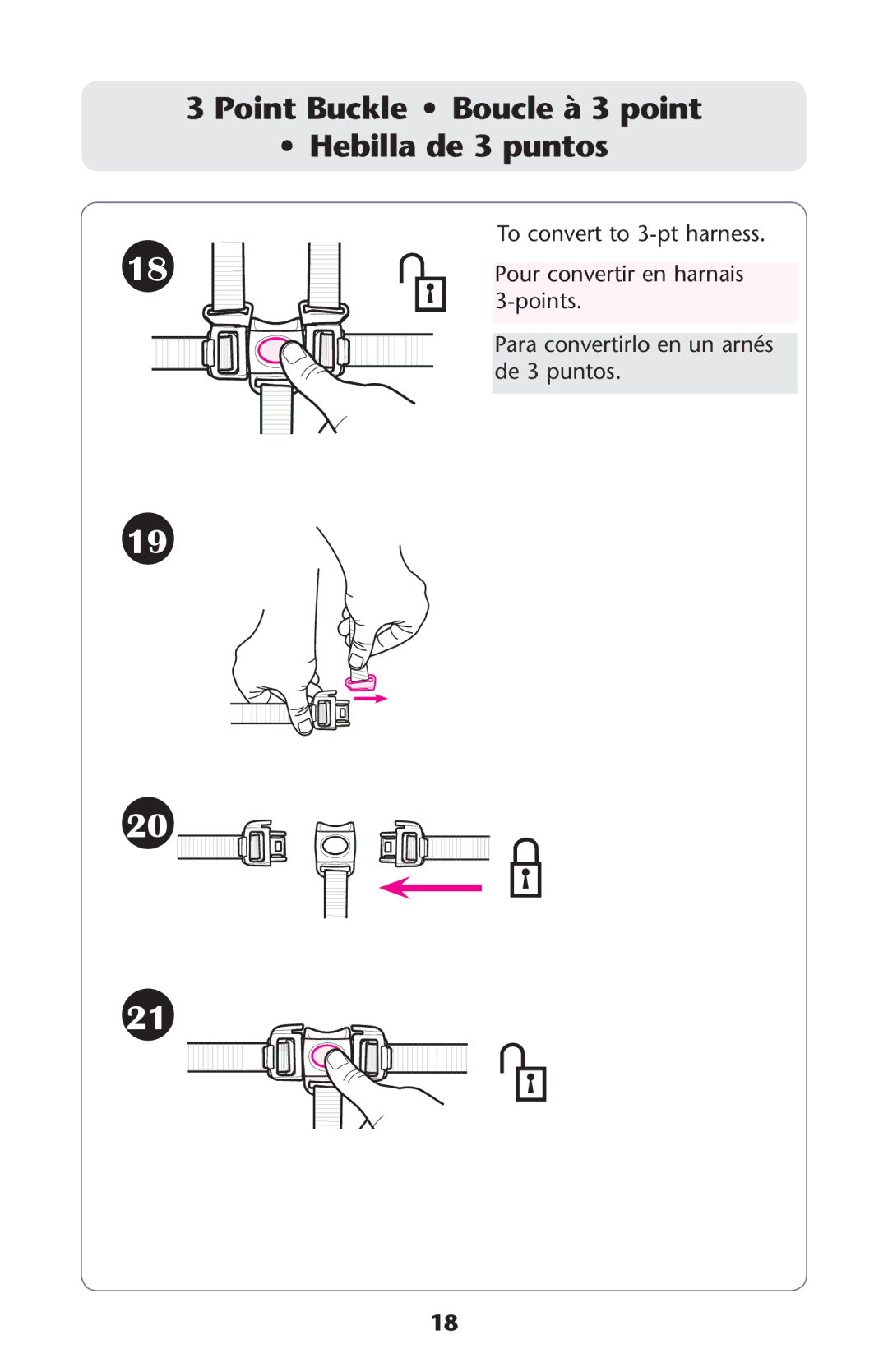 Graco ISPA273AB owner manual Point Buckle Boucle à 3 point Hebilla de 3 puntos 