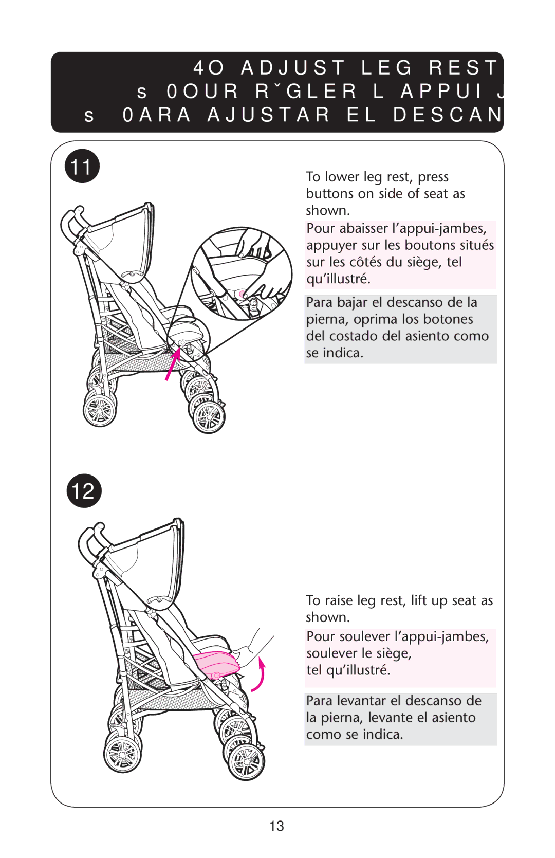 Graco ISPA317AA manual 4O Adjust Legerest, Ss 0OUR Rïgler LAPPUIJAMBES 