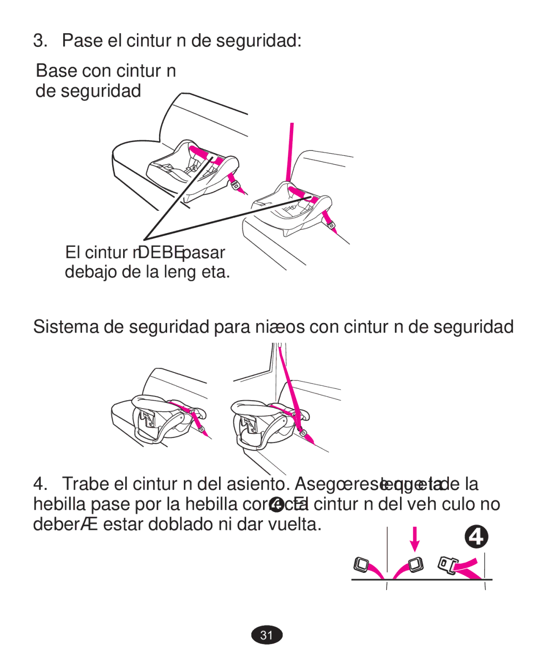 Graco ISPA338AA owner manual Base con cinturón de seguridad, Sistema de seguridad para niños con cinturón de seguridad 