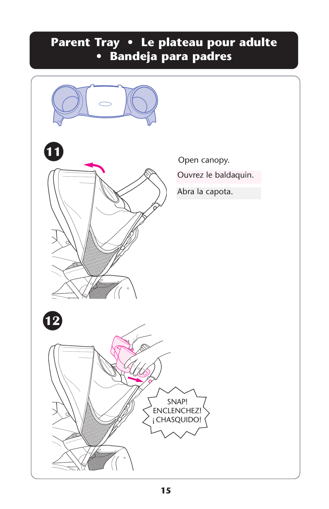 Graco ISPA338AA owner manual Parent Tray Le plateau pour adulte Bandeja para padres 