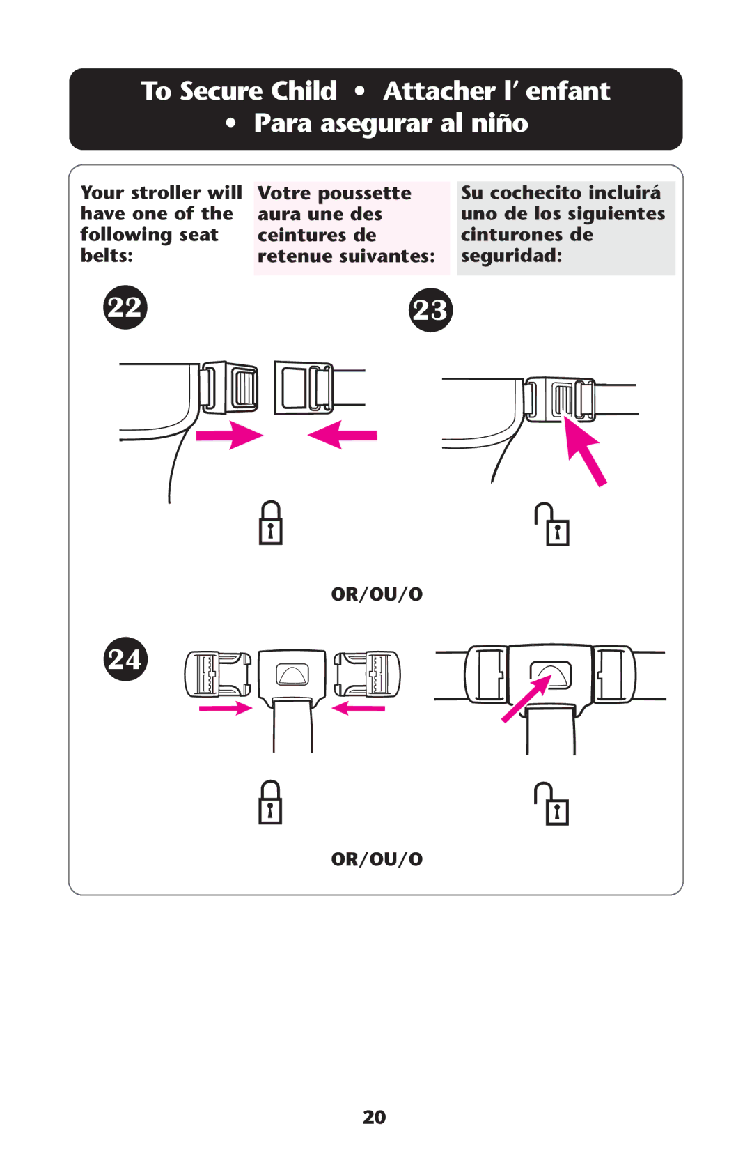 Graco ISPA338AA owner manual To Secure Child Attacher l’ enfant Para asegurar al niño 