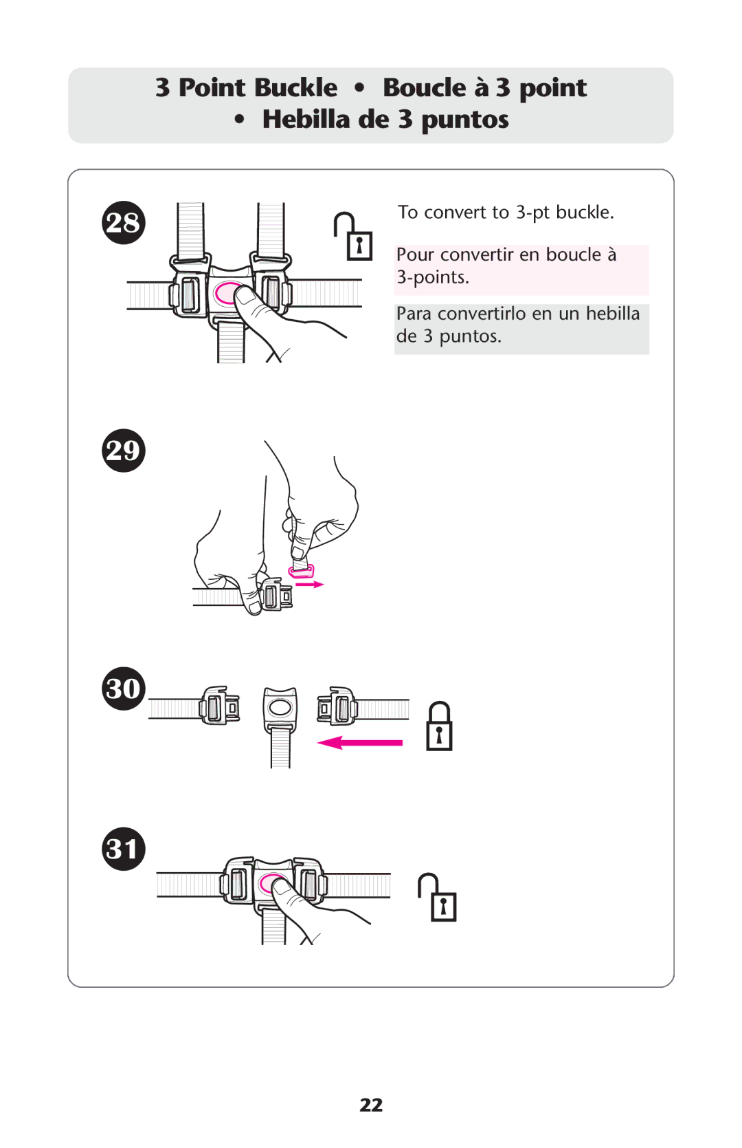 Graco ISPA338AA owner manual Point Buckle Boucle à 3 point Hebilla de 3 puntos 