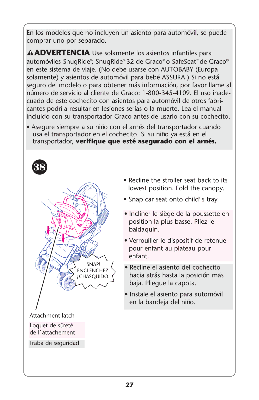 Graco ISPA338AA owner manual Snap 