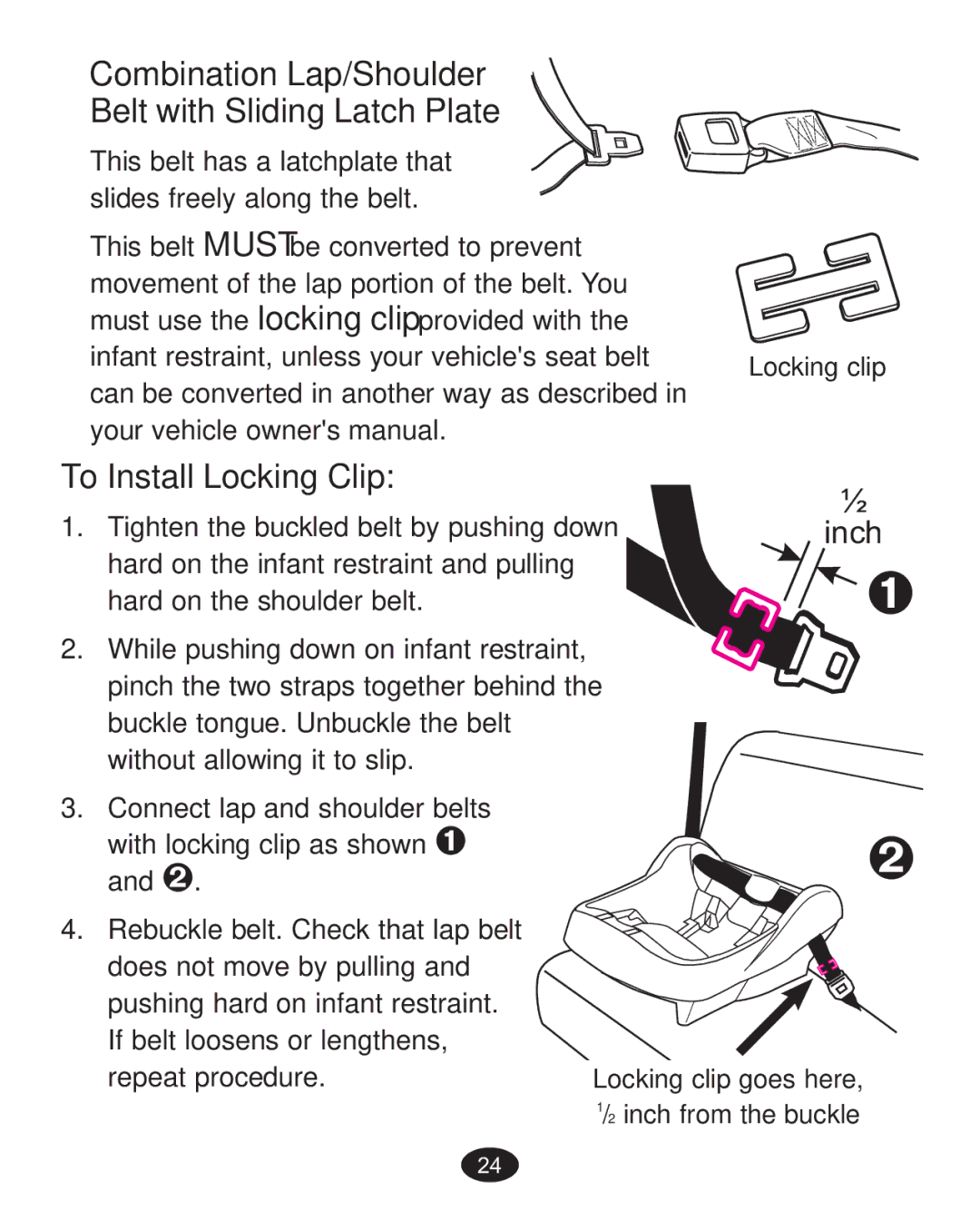 Graco ISPA338AA owner manual Belt with Sliding Latch Plate, To Install Locking Clip 