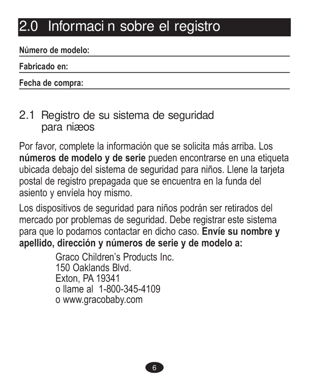 Graco ISPA338AA owner manual Información sobre el registro, Registro de su sistema de seguridad para niños 