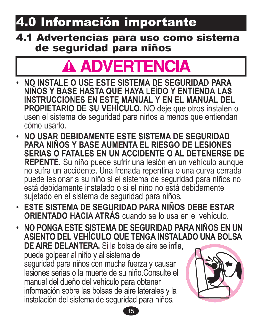 Graco ISPA338AA owner manual Información importante, Advertencias para uso como sistema De seguridad para niños 