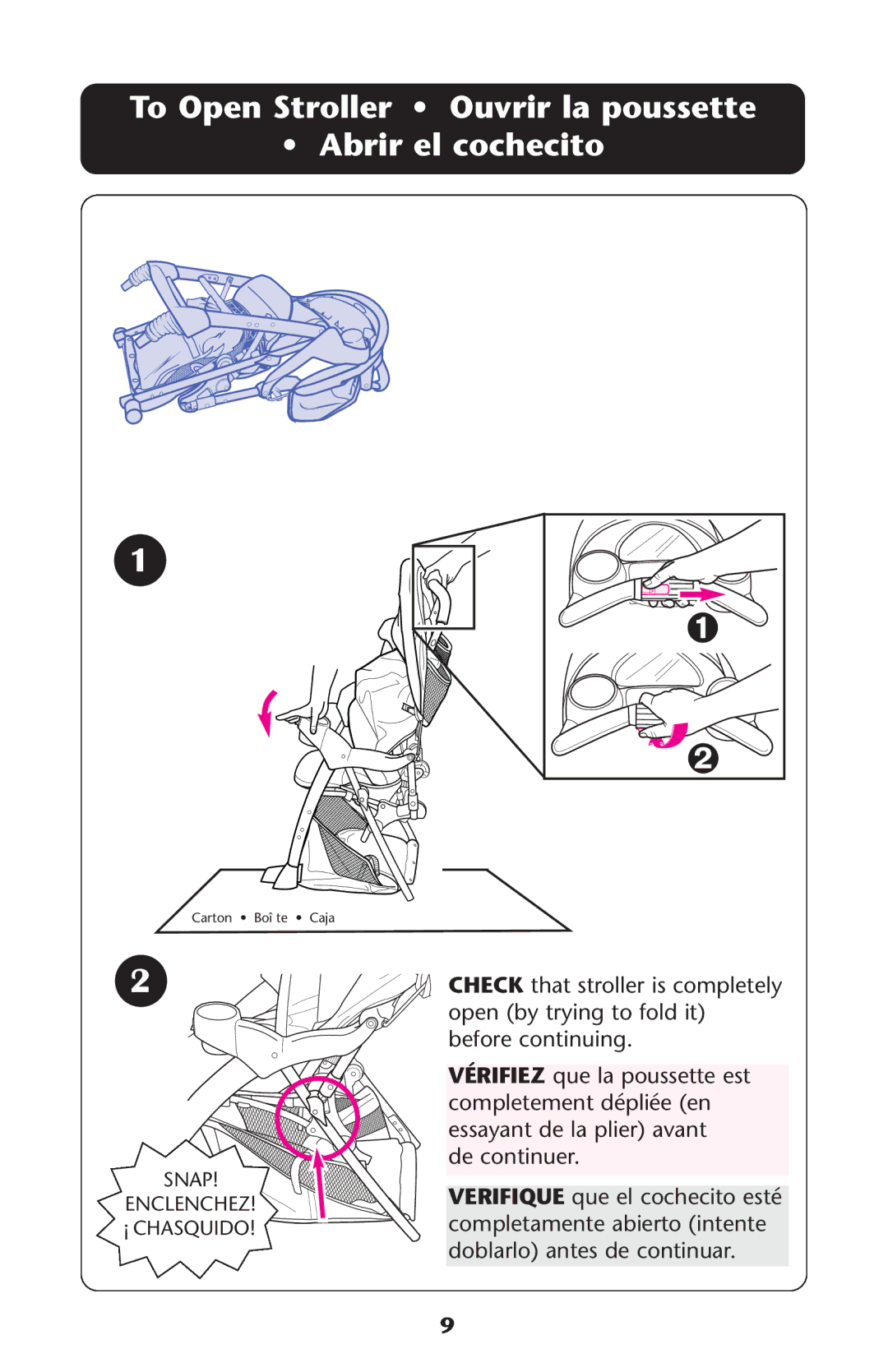 Graco ISPA338AA owner manual To Open Stroller Ouvrir la poussette Abrir el cochecito 