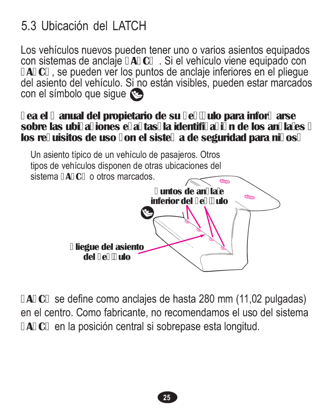 Graco ISPA338AA owner manual Ubicación del Latch 