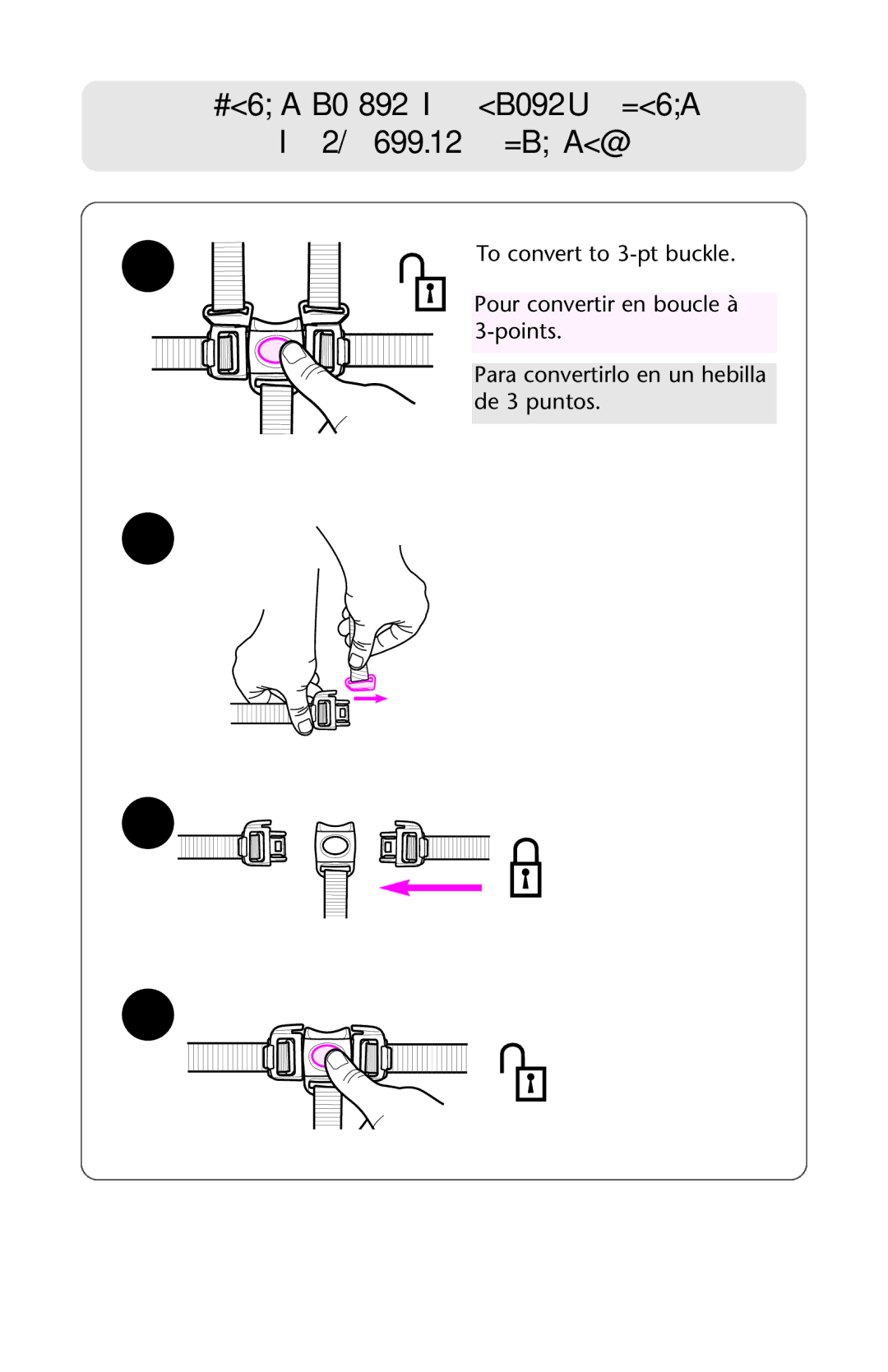 Graco ISPA338AA owner manual Point Buckle Boucle à 3 point Hebilla de 3 puntos 