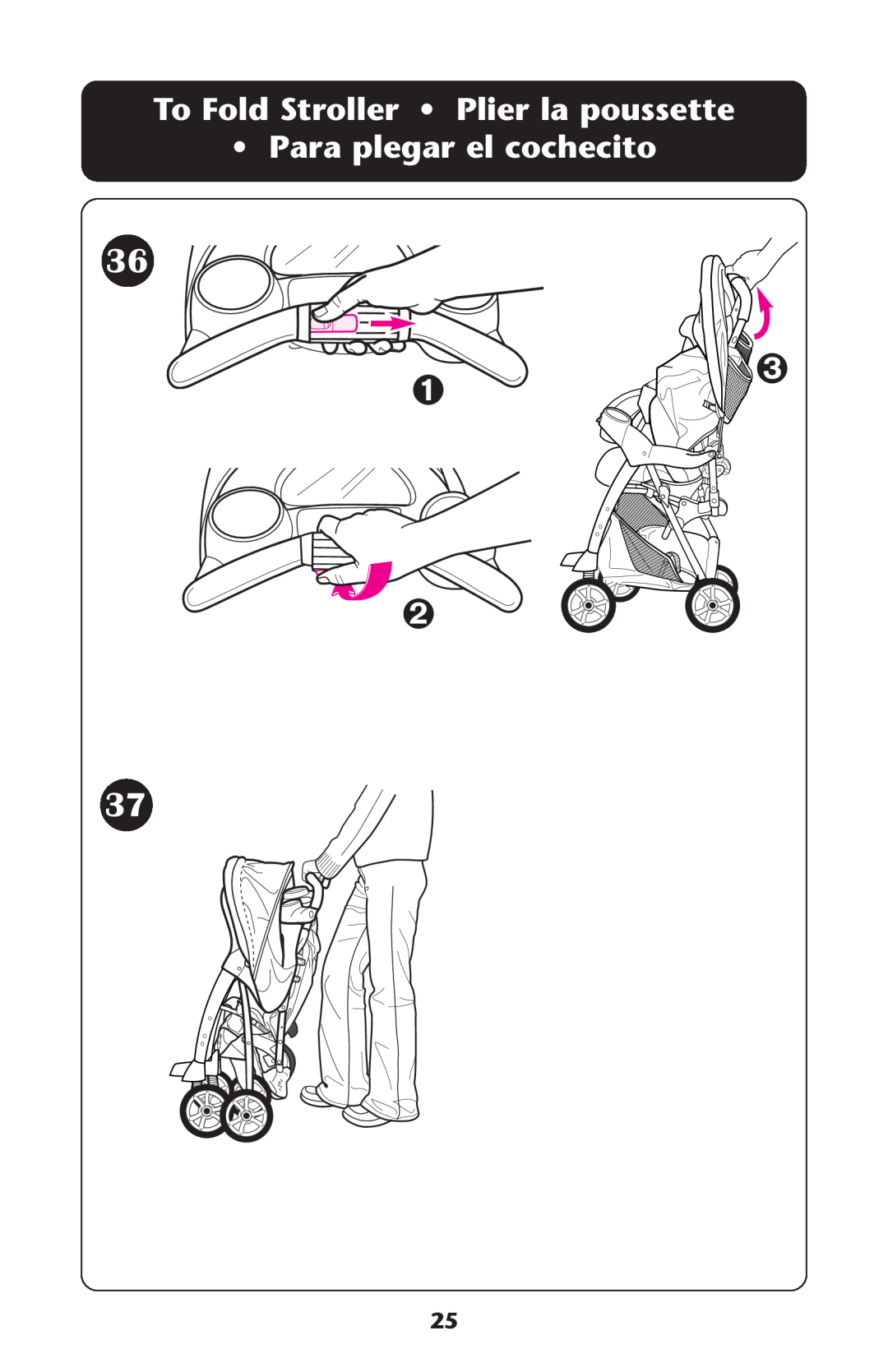 Graco ISPA338AA owner manual ➊ ➌ ➋, To Fold Stroller Plier la poussette Para plegar el cochecito 