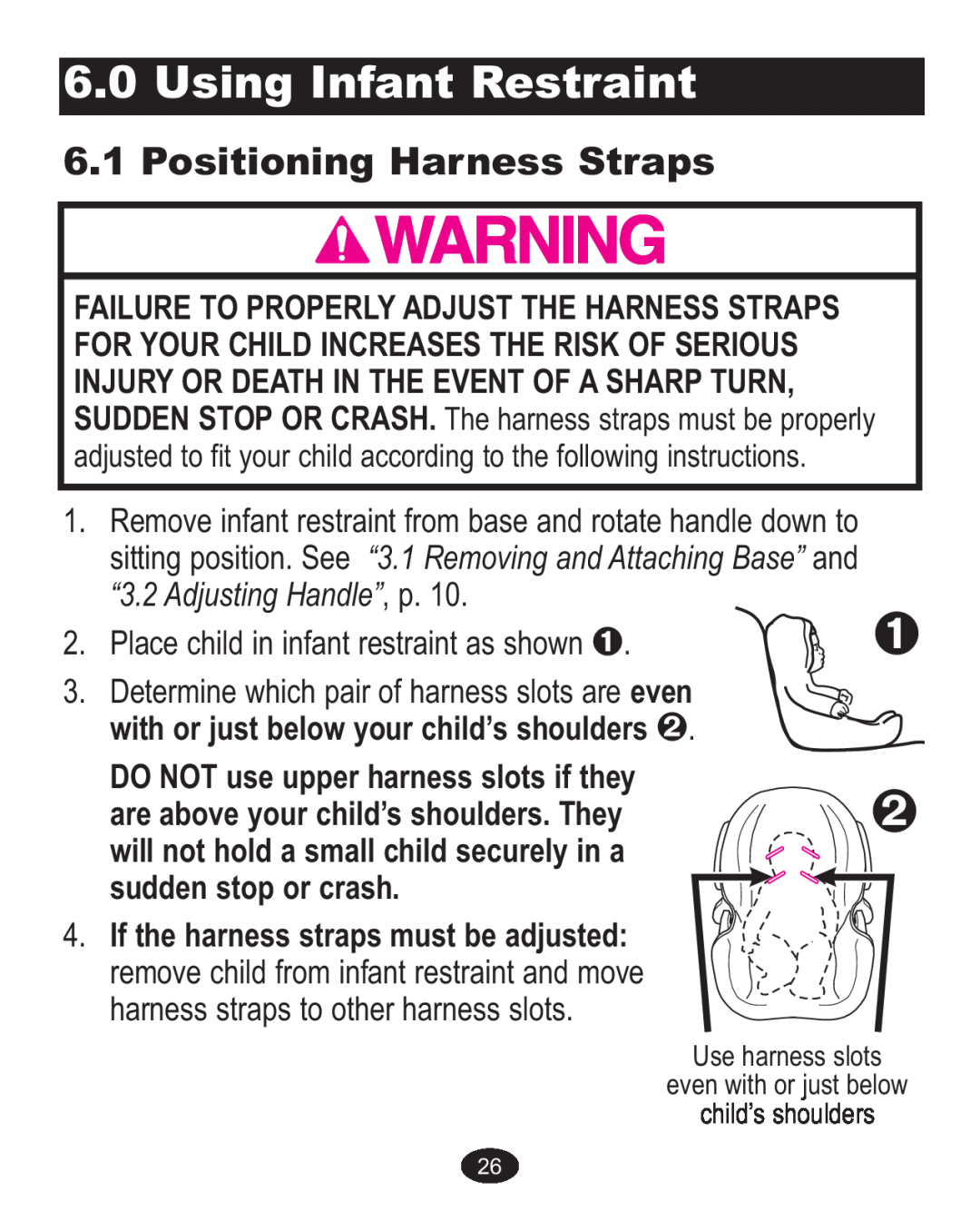 Graco ISPA338AA owner manual Using Infant Restraint, Positioning Harness Straps 