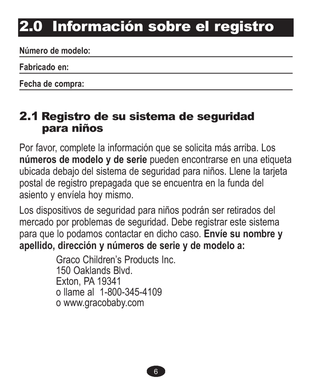 Graco ISPA338AA owner manual Información sobre el registro, Registro de su sistema de seguridad para niños 