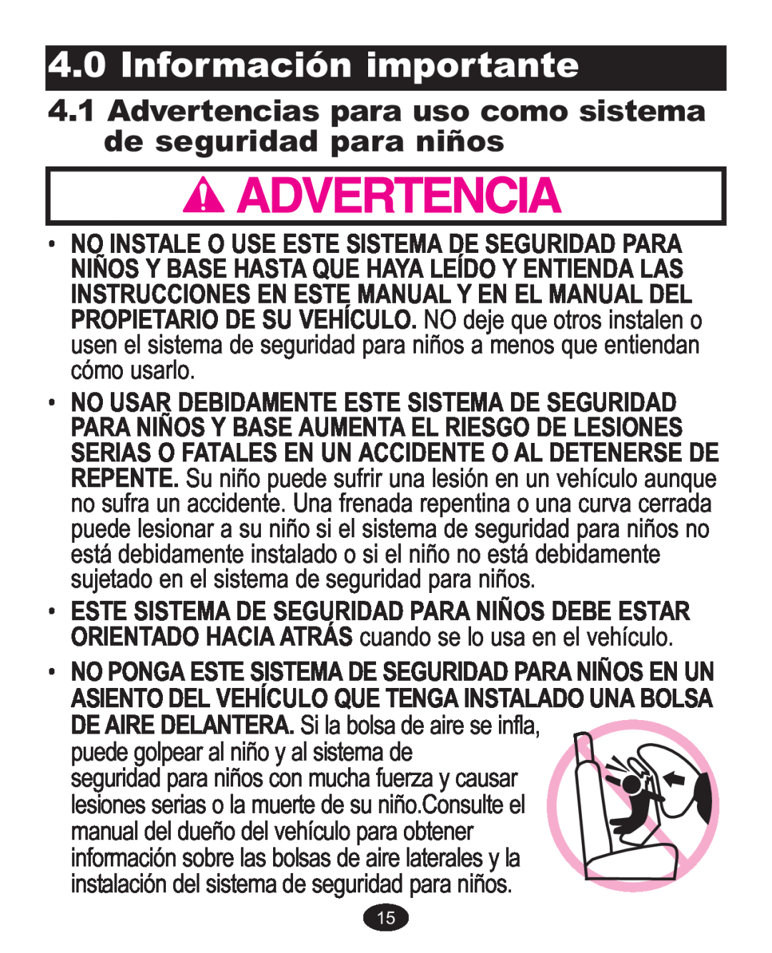 Graco ISPA338AA owner manual Información importante, Advertencias para uso como sistema de seguridad para niños 