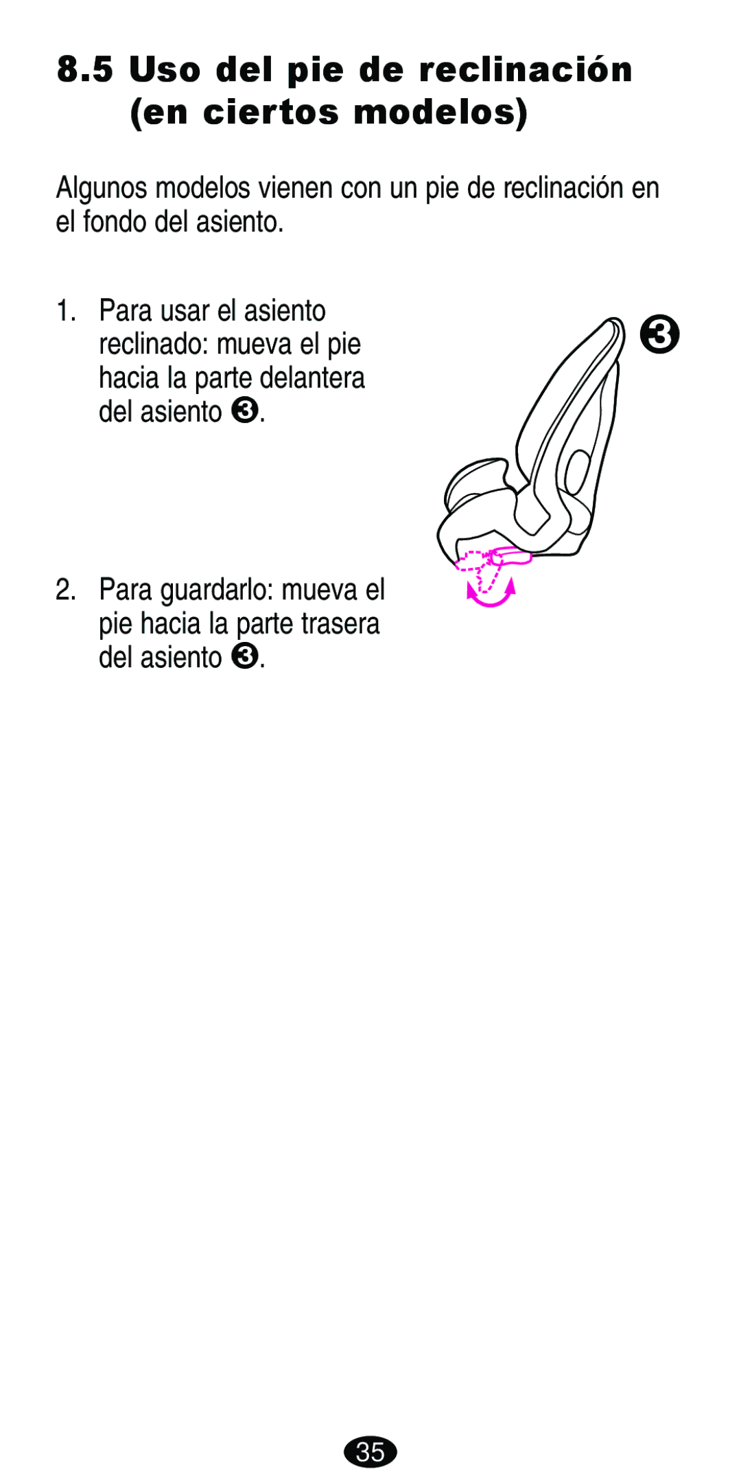 Graco ISPB007BD manual Uso del pie de reclinación en ciertos modelos 