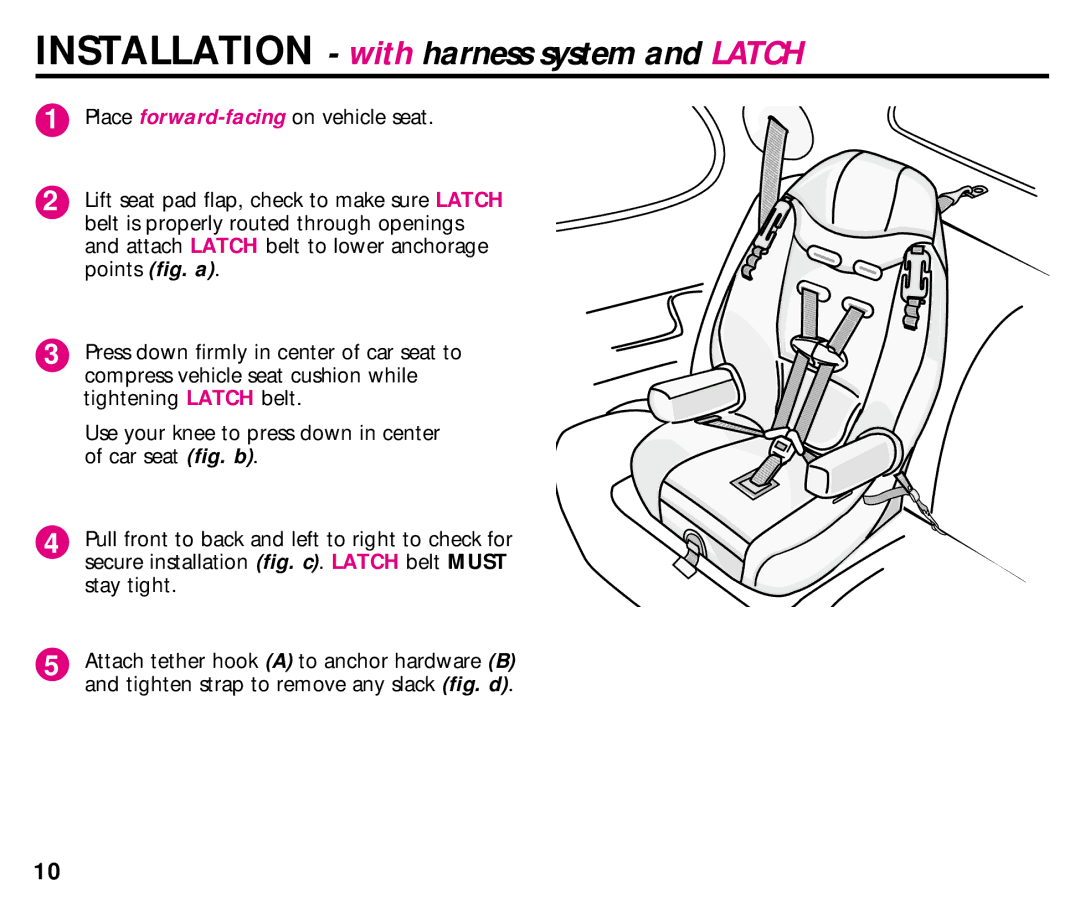 Graco ISPB008BC 1/03 manual Installation with harness system and Latch 