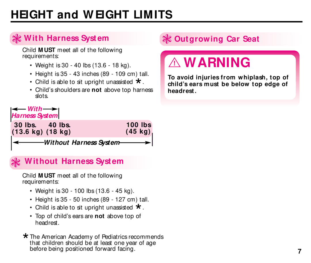 Graco ISPB008BC 1/03 manual Height and Weight Limits, With Harness System, Outgrowing Car Seat, Without Harness System 
