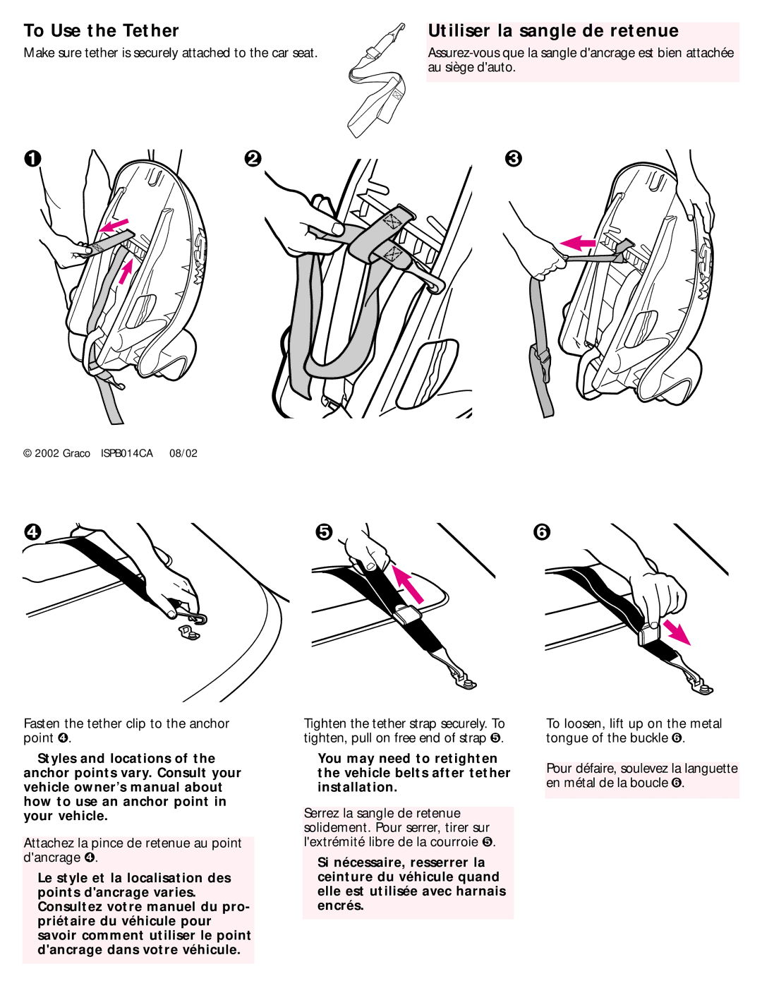 Graco ISPB014CA manual To Use the Tether, Utiliser la sangle de retenue 