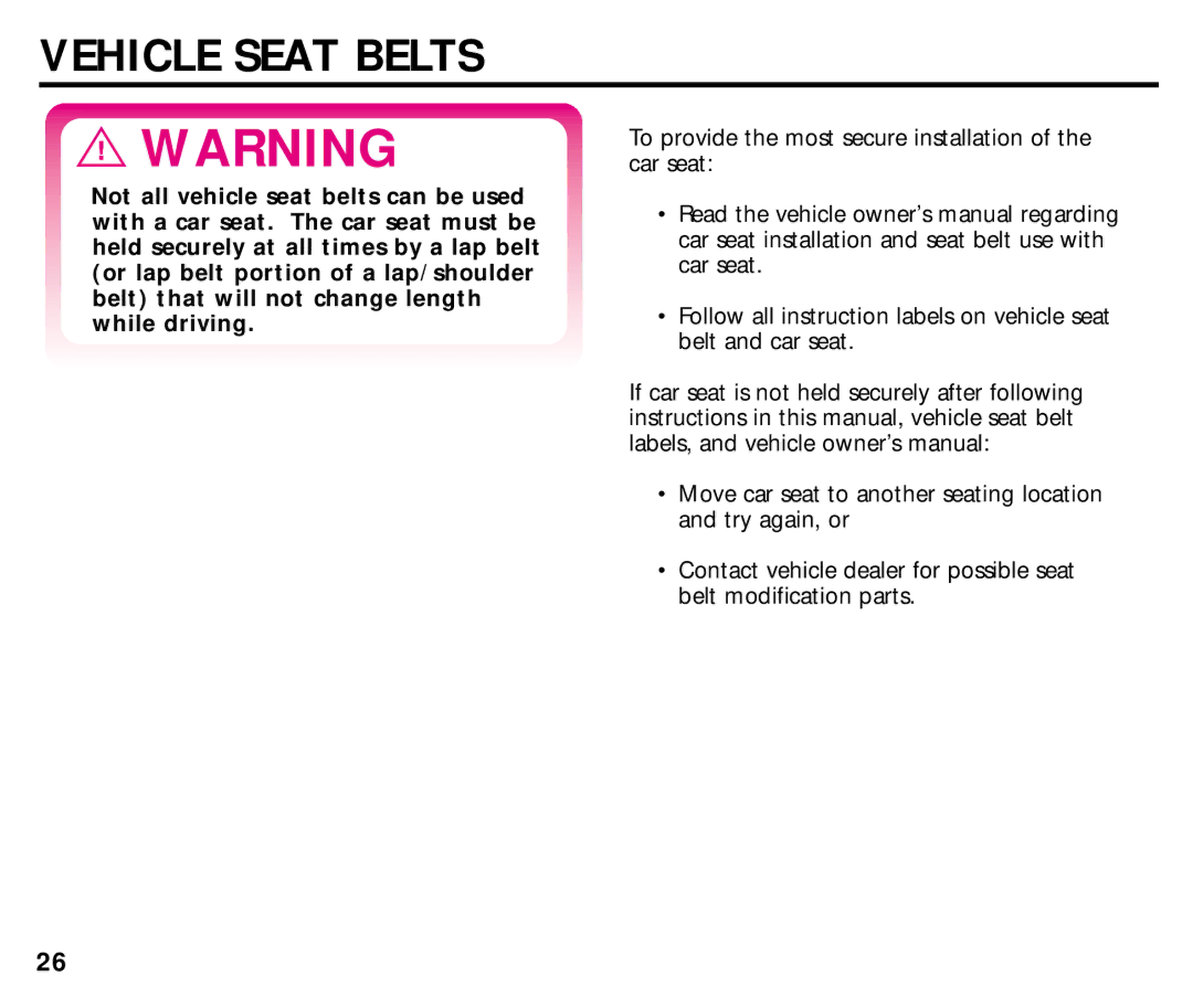 Graco ISPC008BA 08/02 manual Vehicle Seat Belts 