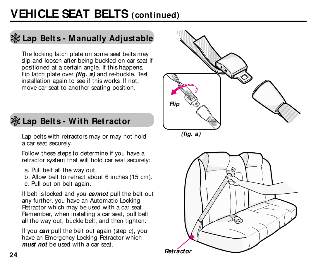 Graco ISPC014BB manual Lap Belts Manually Adjustable, Lap Belts With Retractor, Flip 