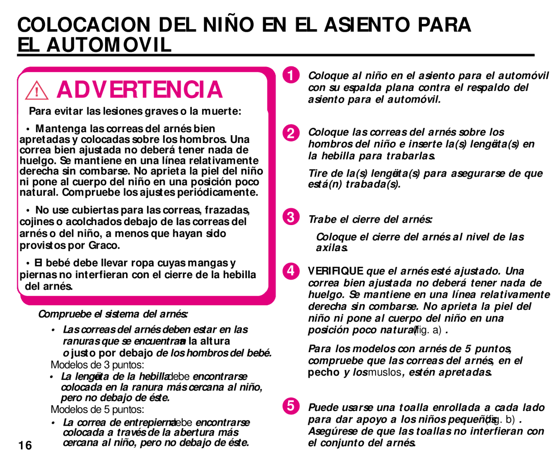 Graco ISPC014BB manual Colocacion DEL Niño EN EL Asiento Para EL Automovil, Modelos de 5 puntos 