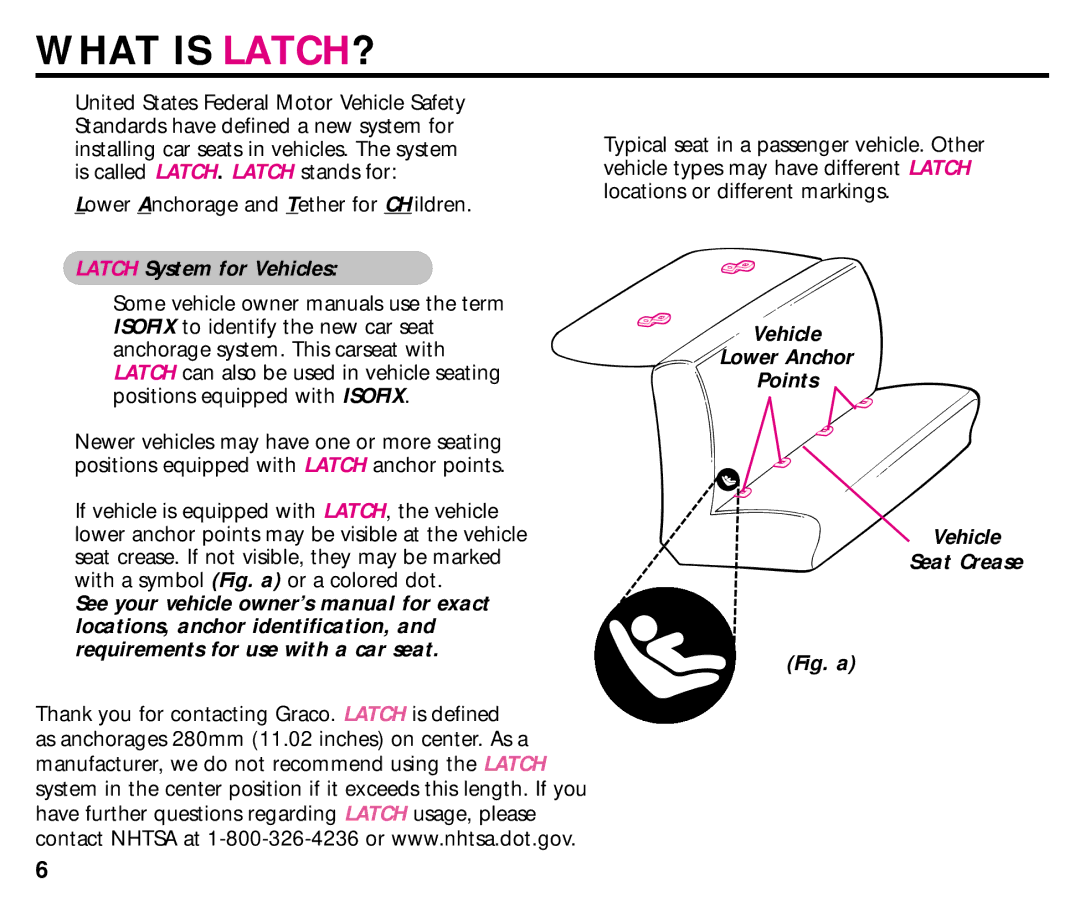 Graco ISPC014BB manual What is LATCH?, Latch System for Vehicles, Vehicle Lower Anchor Points Seat Crease 