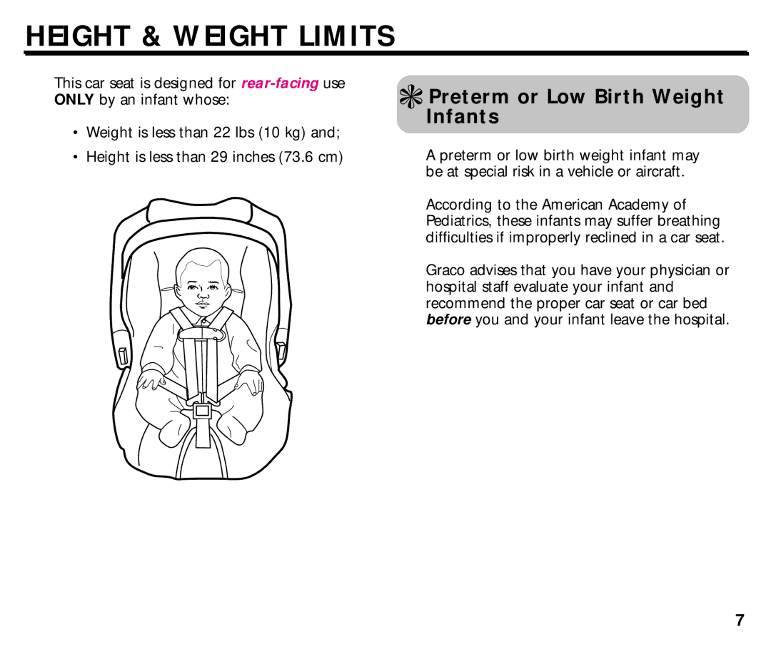 Graco ISPC014BB manual Height & Weight Limits, Preterm or Low Birth Weight Infants 