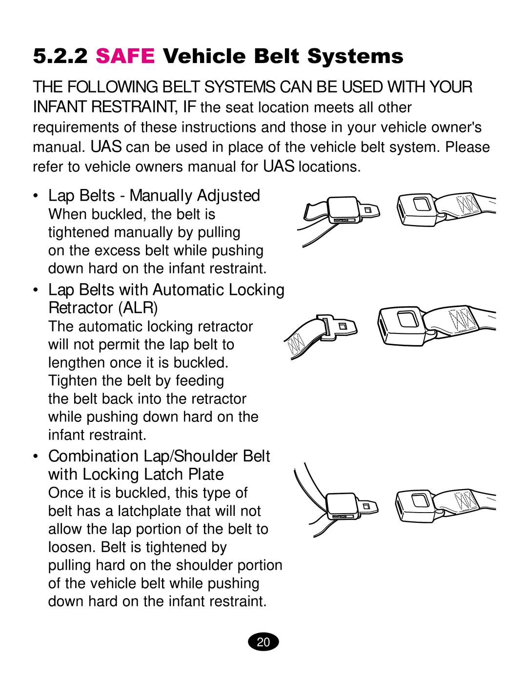 Graco ISPC019CB owner manual Safe Vehicle Belt Systems, Lap Belts with Automatic Locking Retractor ALR 